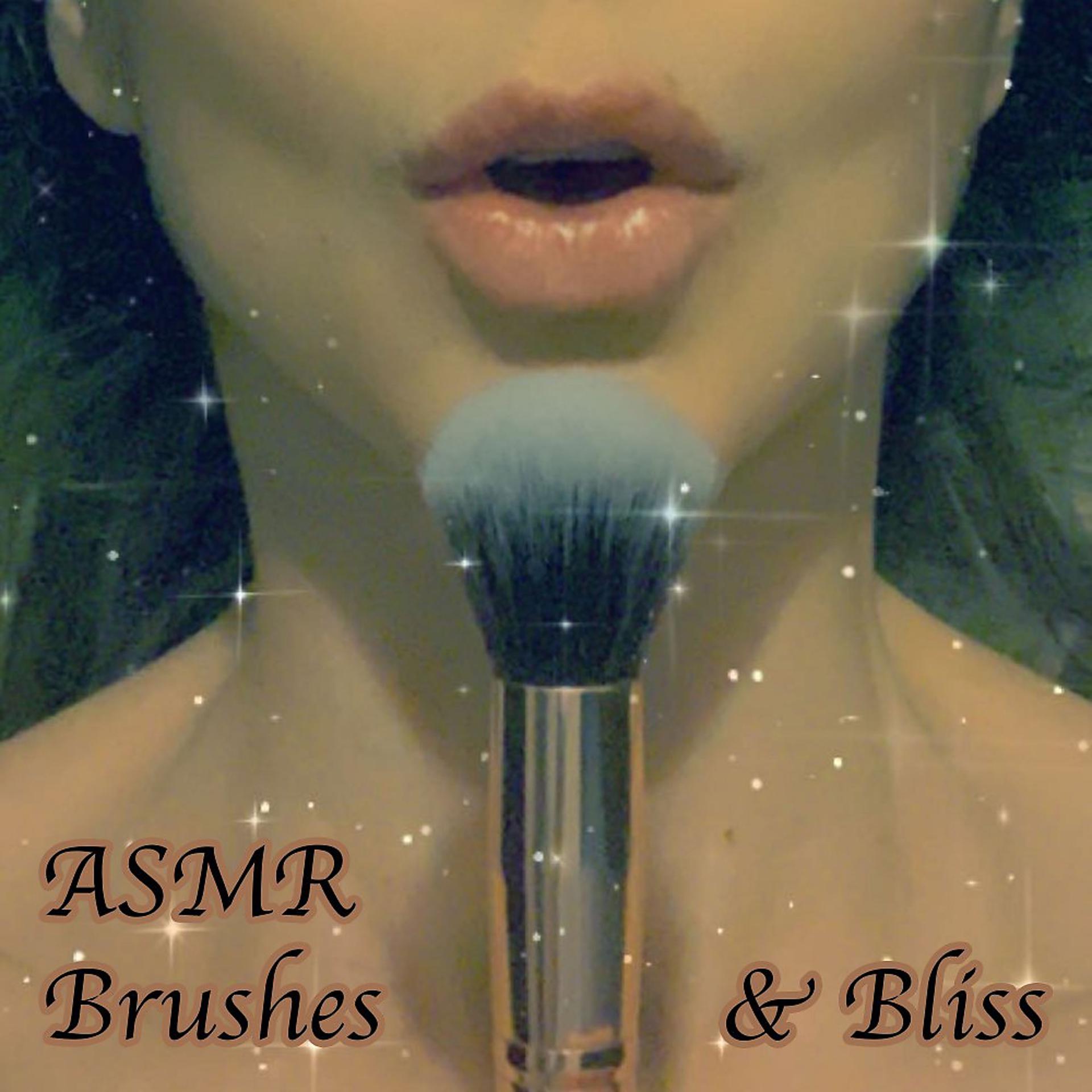 Постер альбома ASMR Brushes & Bliss