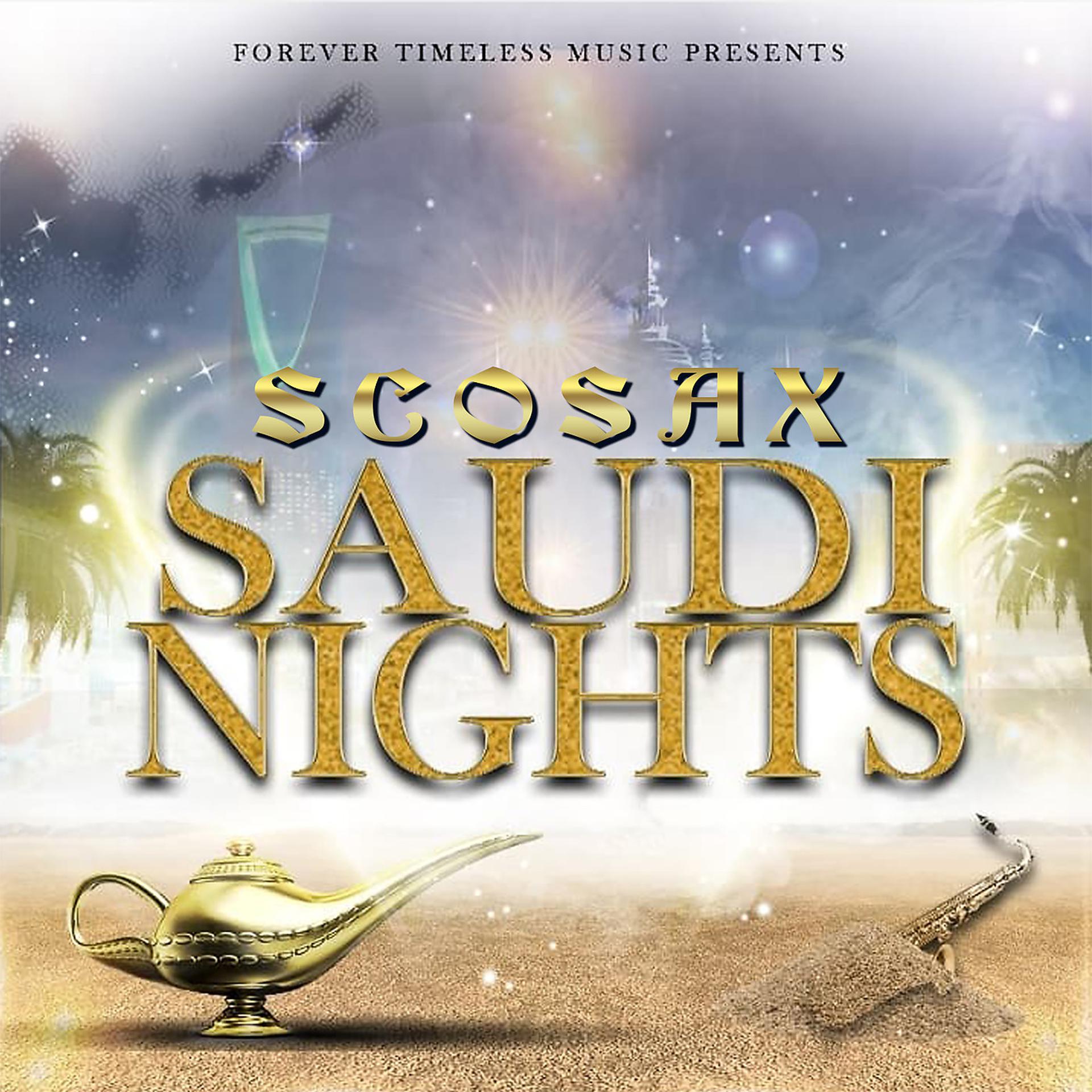 Постер альбома Saudi Nights
