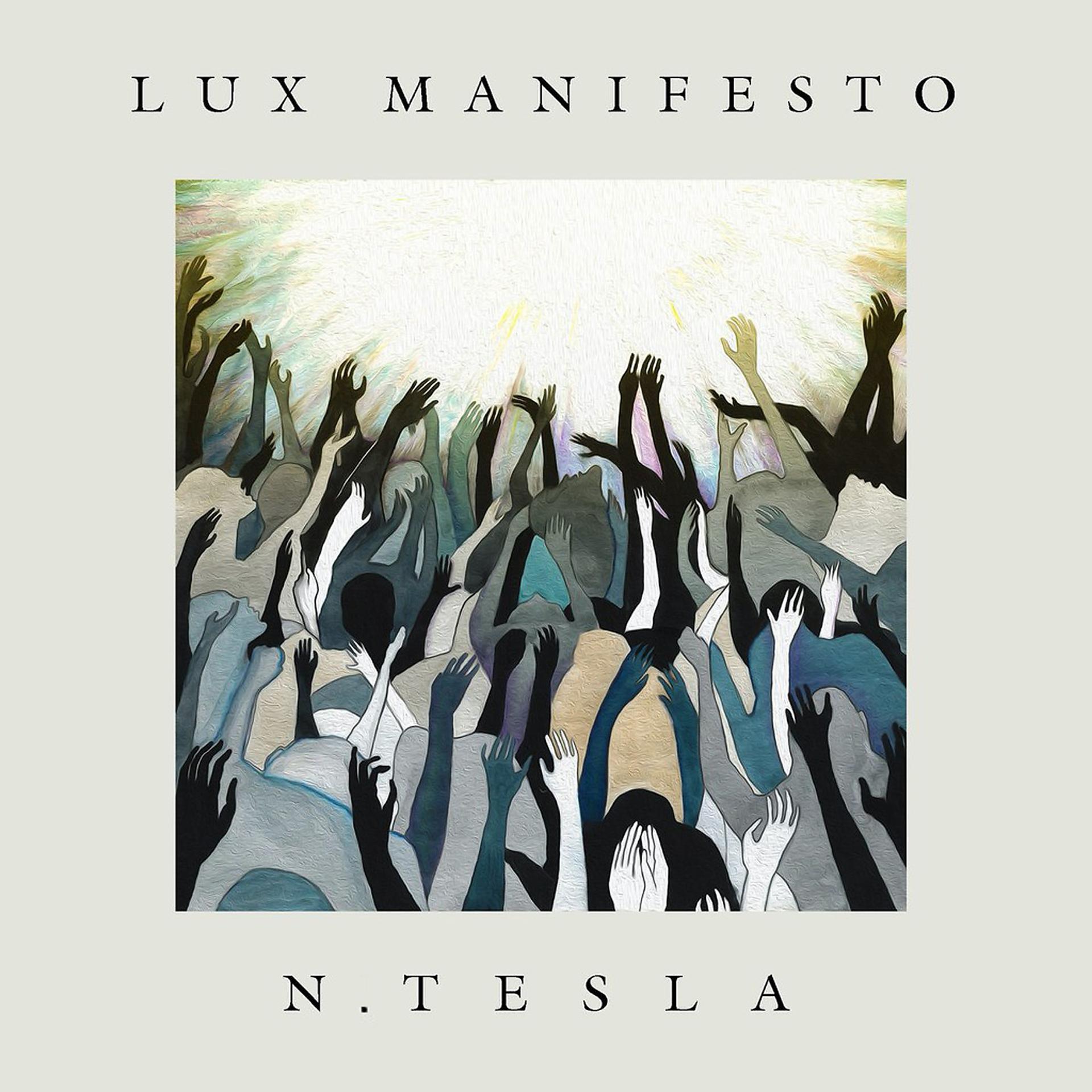Постер альбома Lux Manifesto