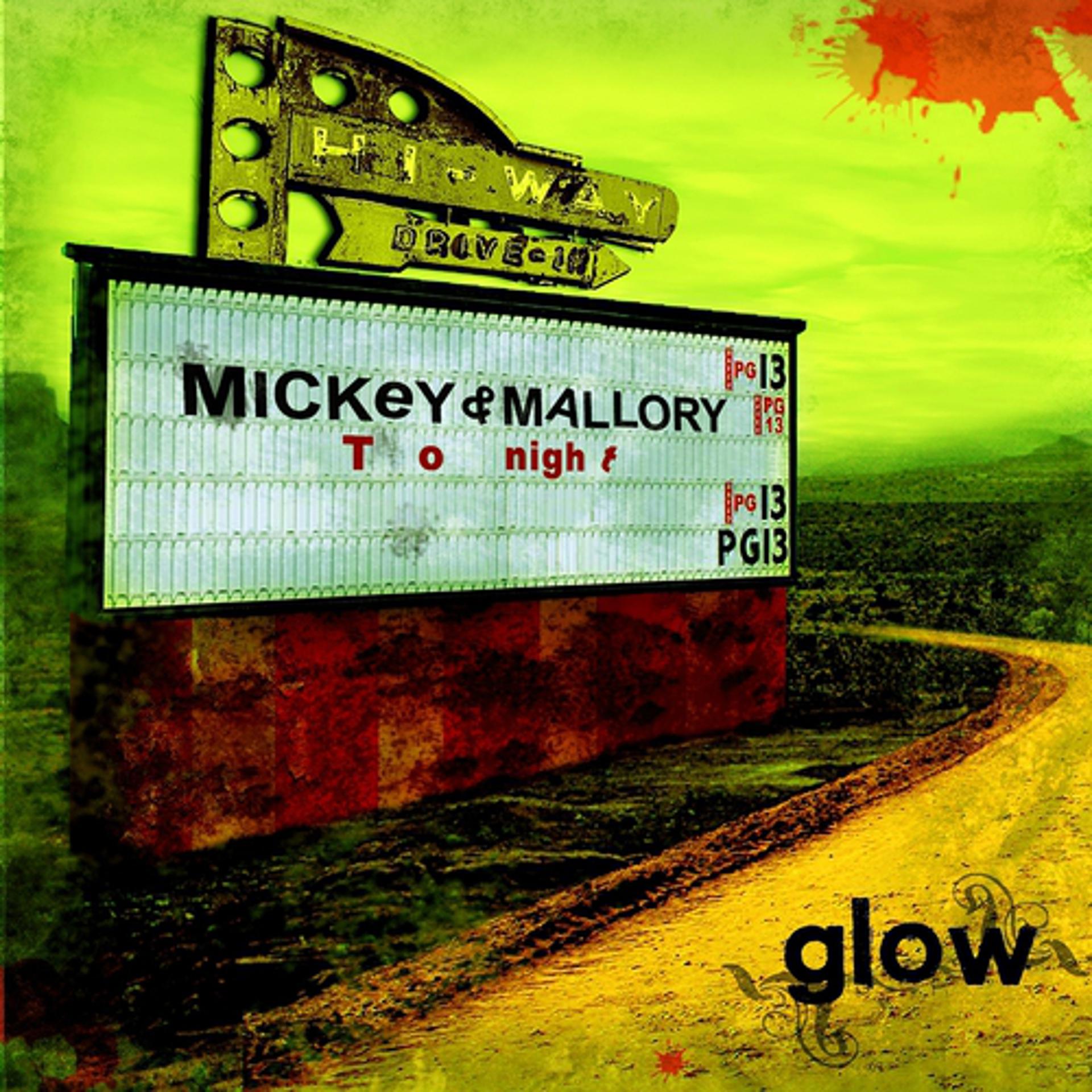 Постер альбома Mickey & Mallory