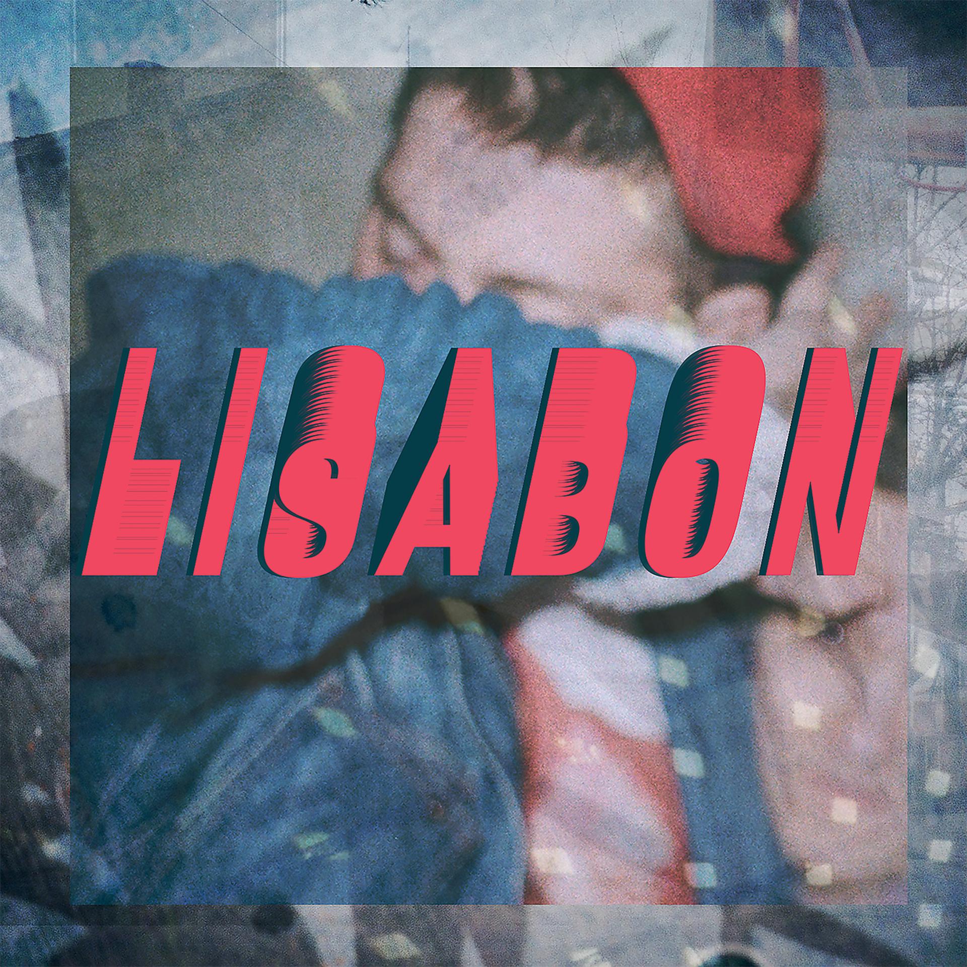 Постер альбома Lisabon
