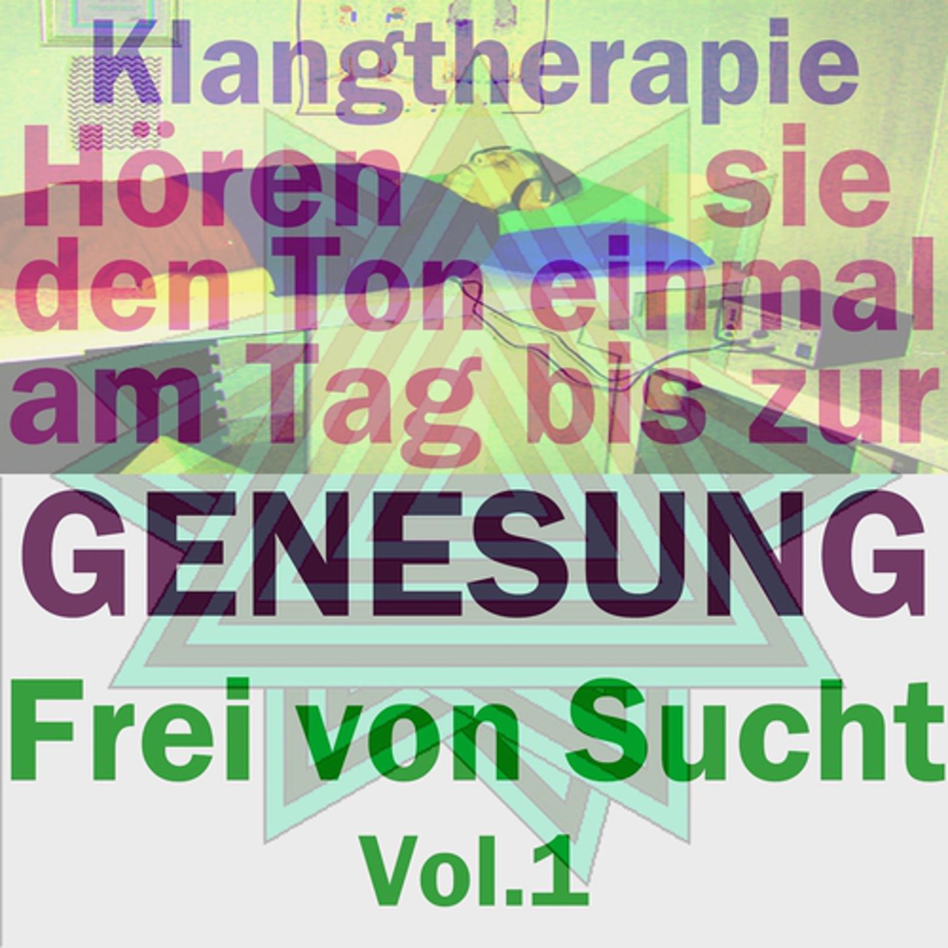 Постер альбома Frei von sucht, Vol. 1