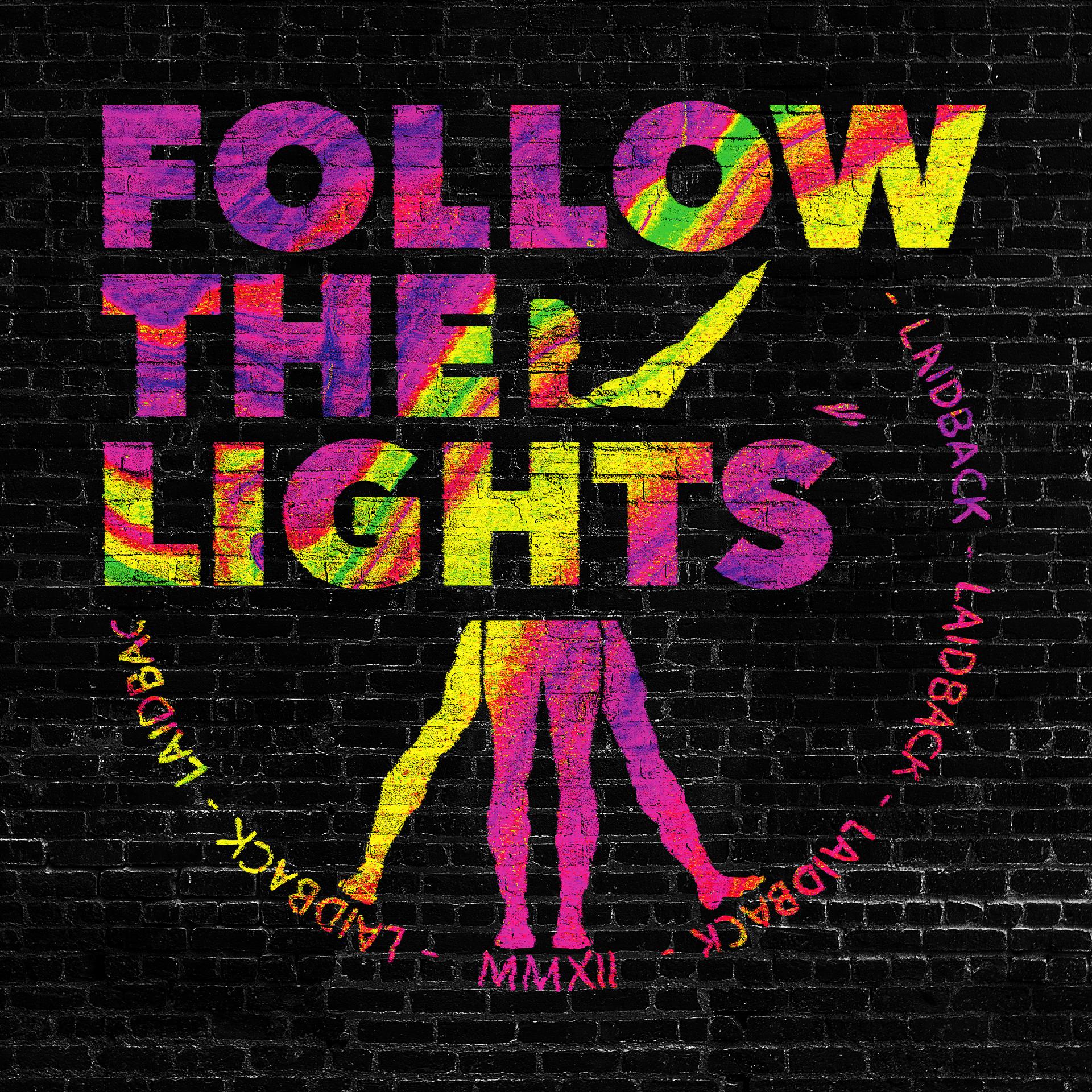 Постер альбома Follow the Lights