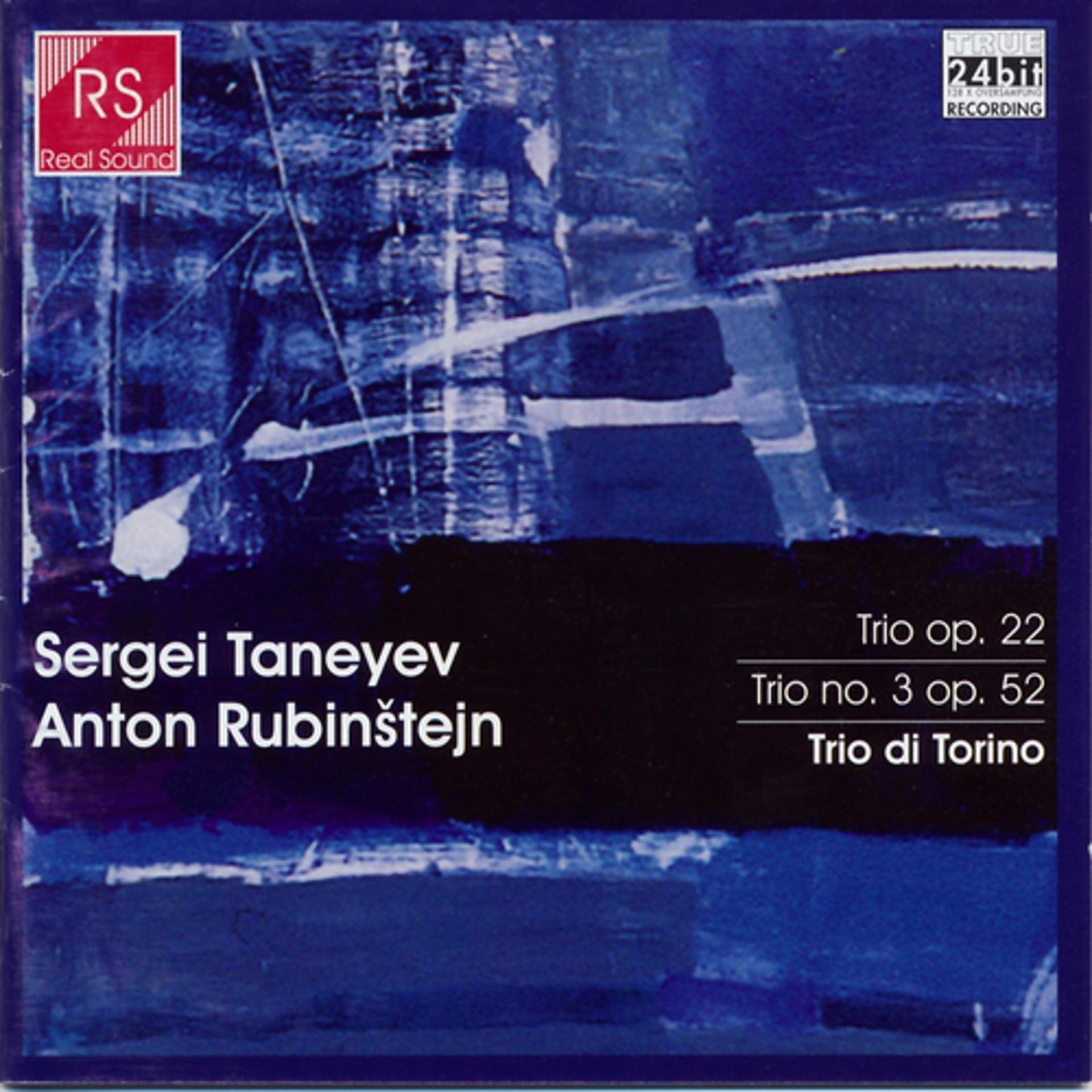 Постер альбома Sergei Taneyev and Anton Rubinstejn: Piano Trios