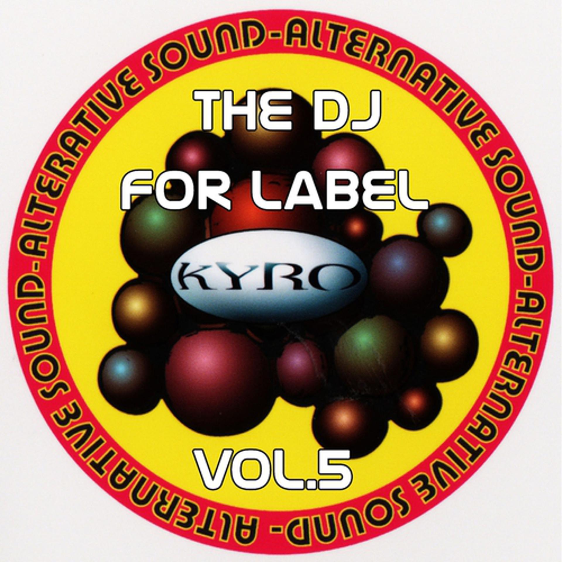 Постер альбома The Dj for Label, Vol.5
