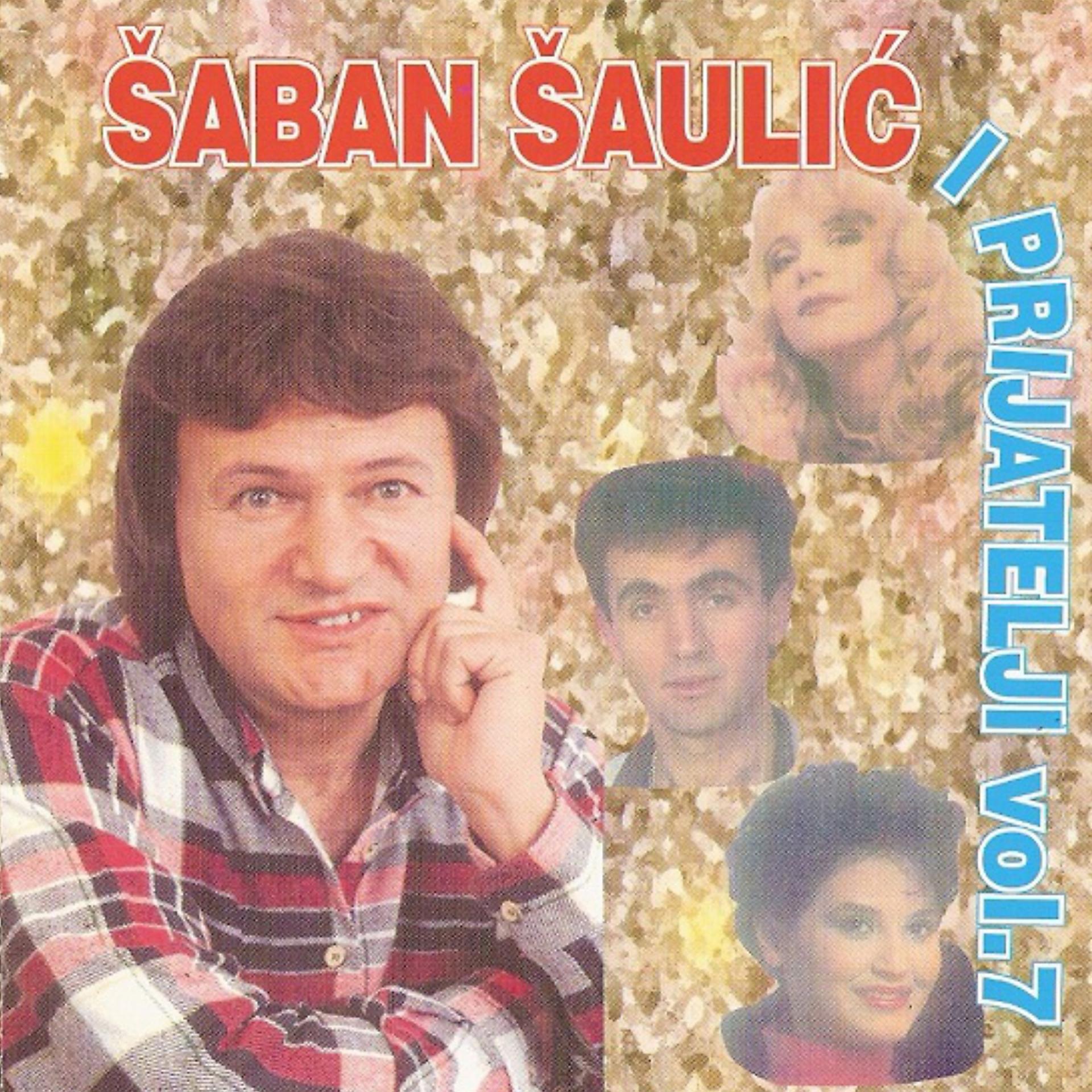 Постер альбома Saban Saulic i Prijatelji vol. 7