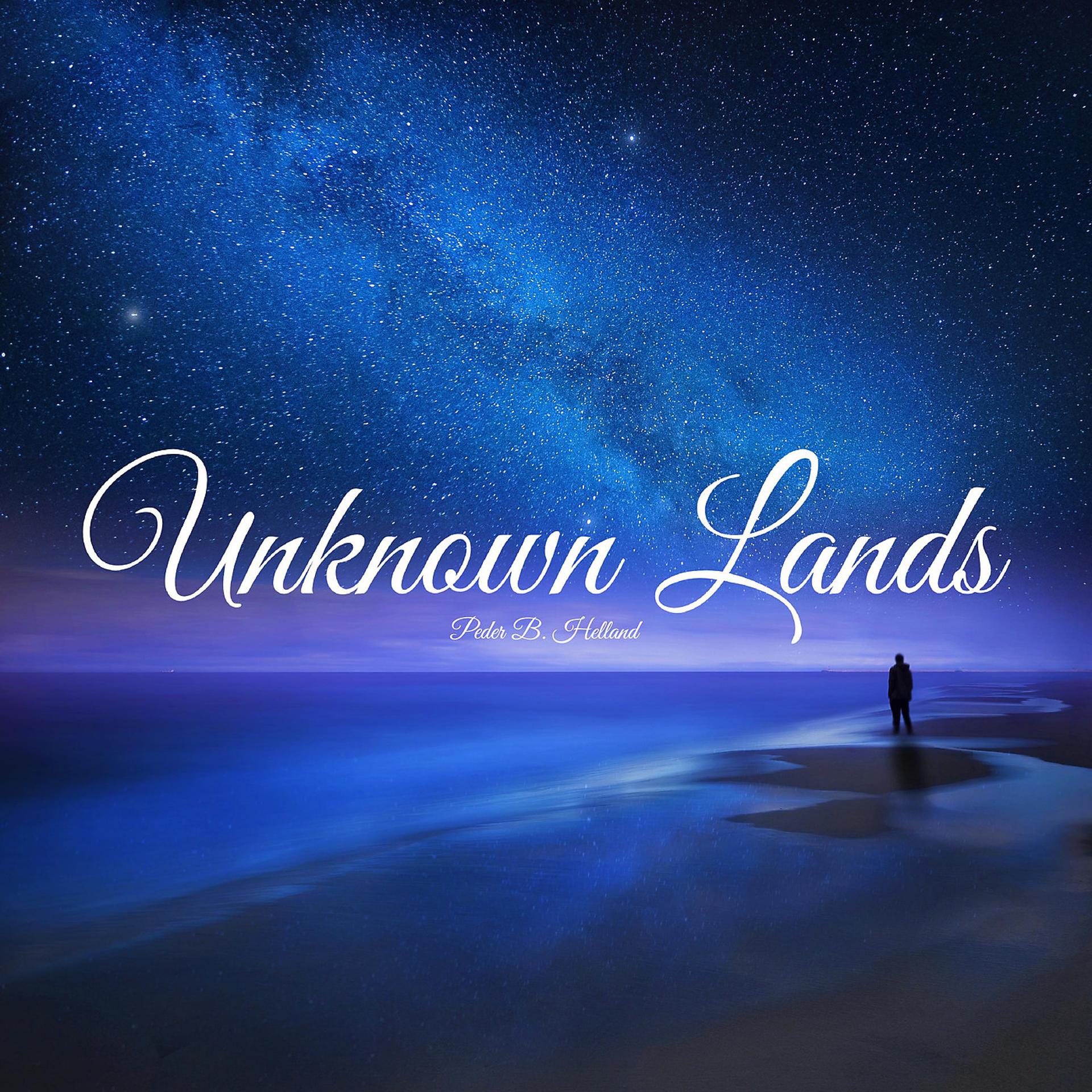 Постер альбома Unknown Lands