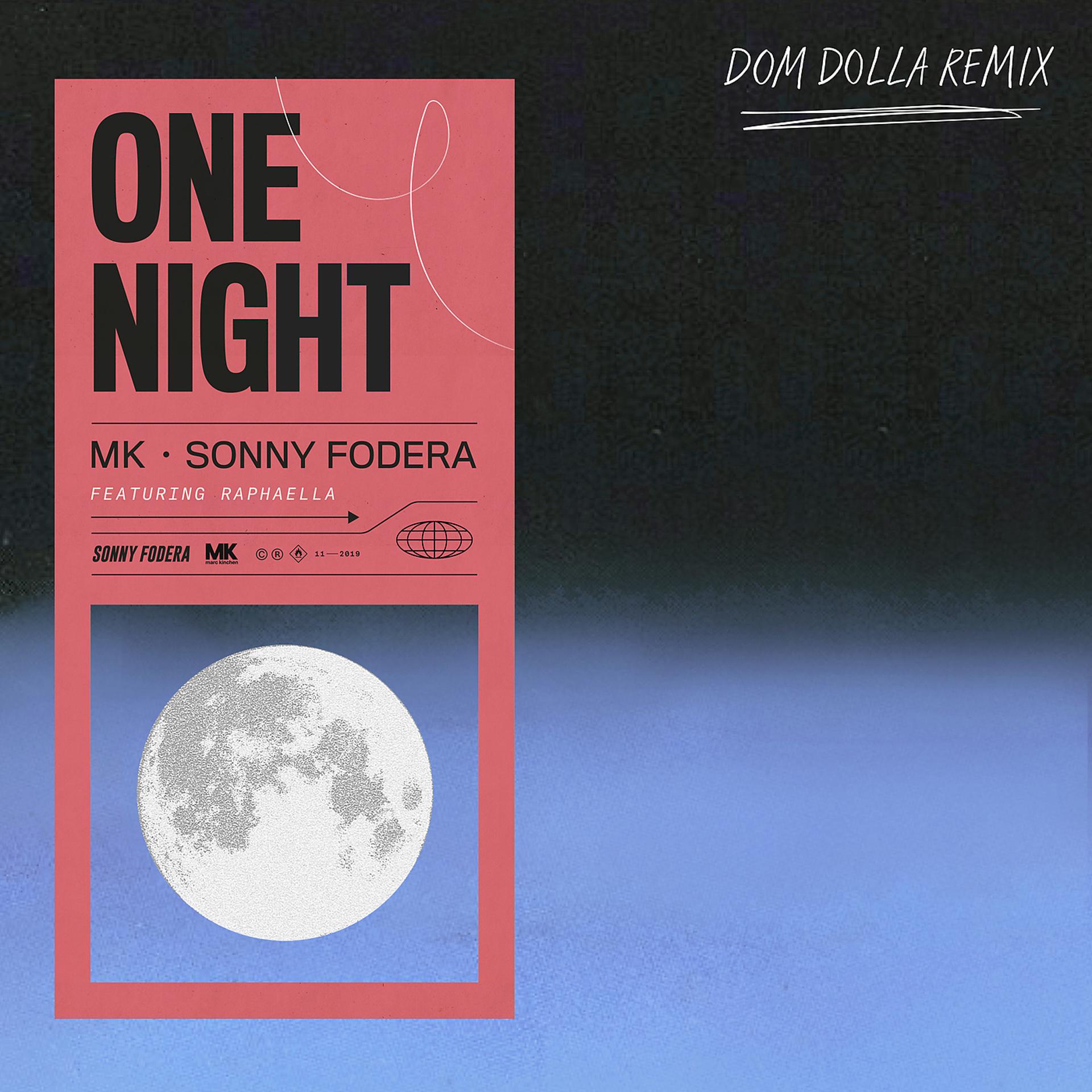 Постер альбома One Night (Dom Dolla Remix)