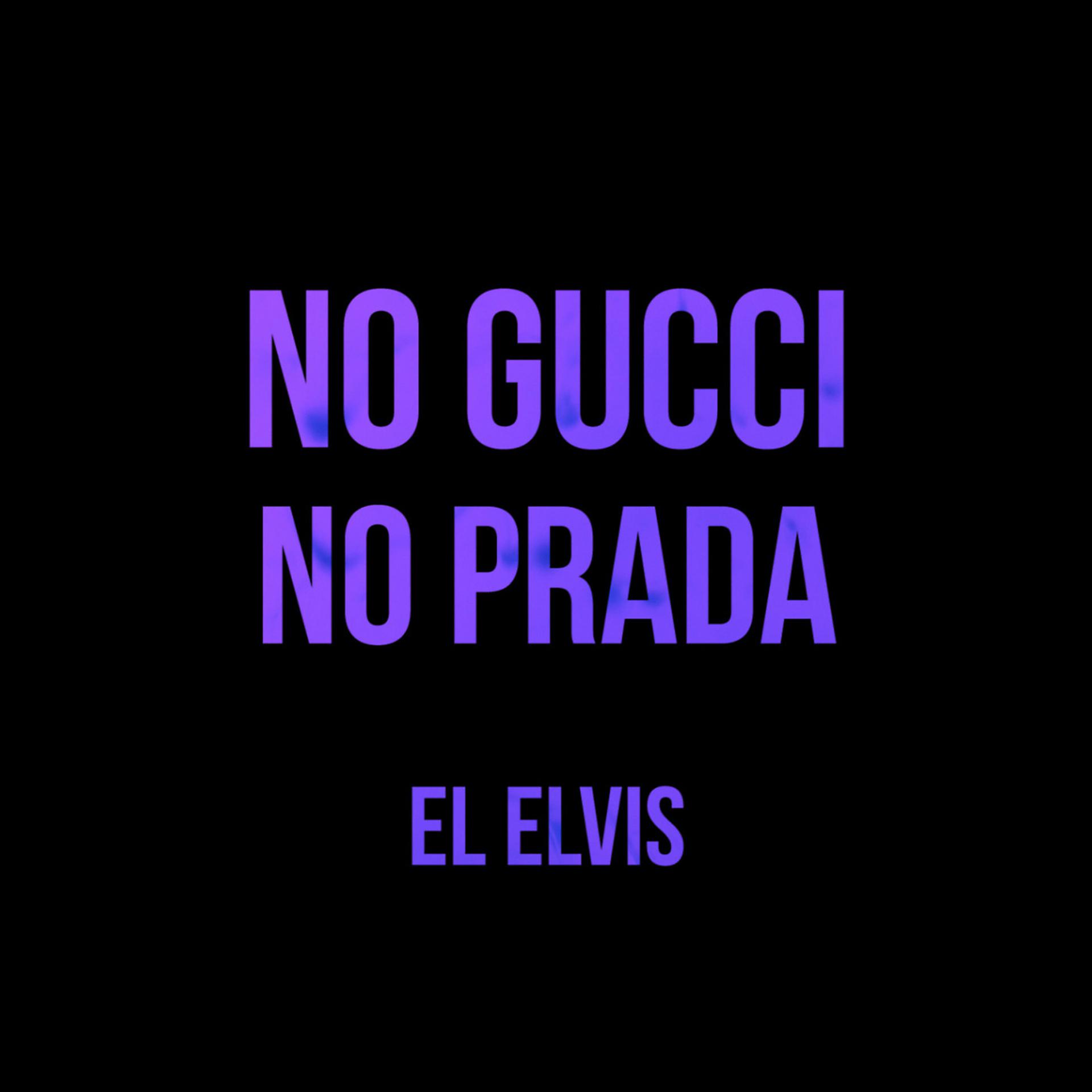 Постер альбома No Gucci No Prada