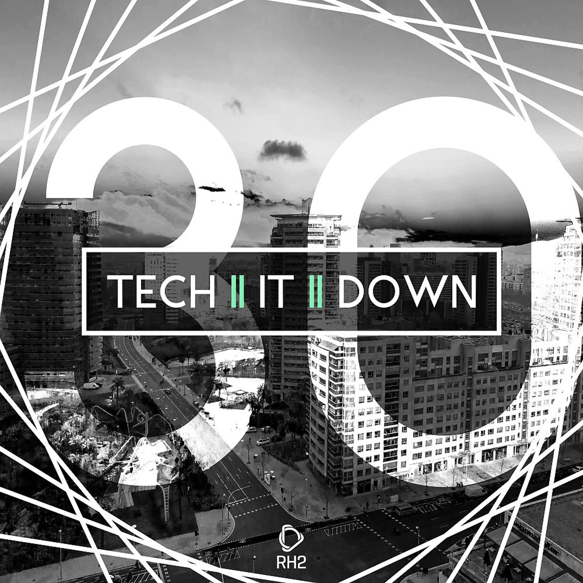 Постер альбома Tech It Down!, Vol. 30