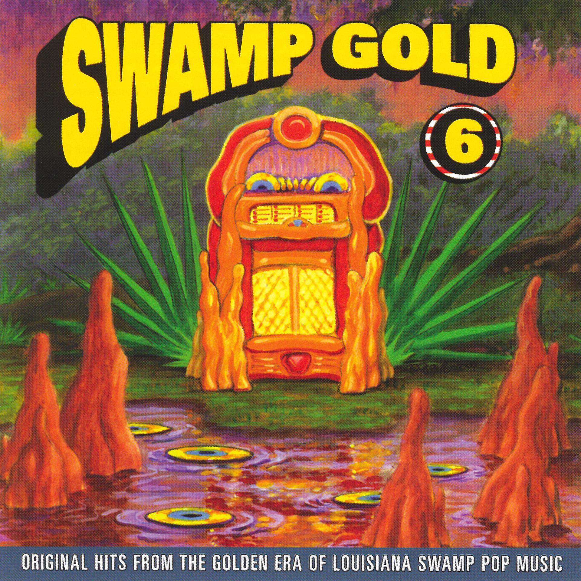 Постер альбома Swamp Gold, Vol. 6