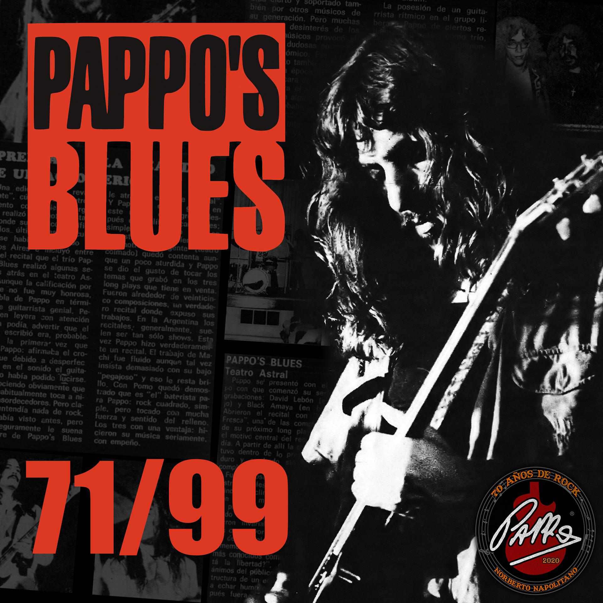 Постер альбома Pappo's Blues 71/99