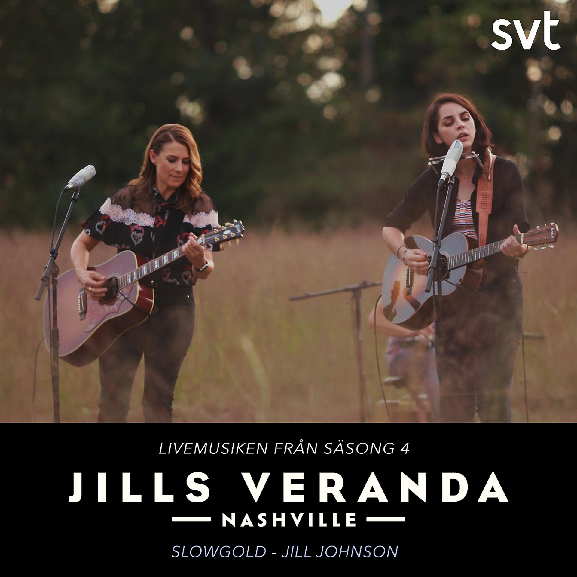 Постер альбома Jills Veranda Nashville (Livemusiken från säsong 4) [Episode 5]
