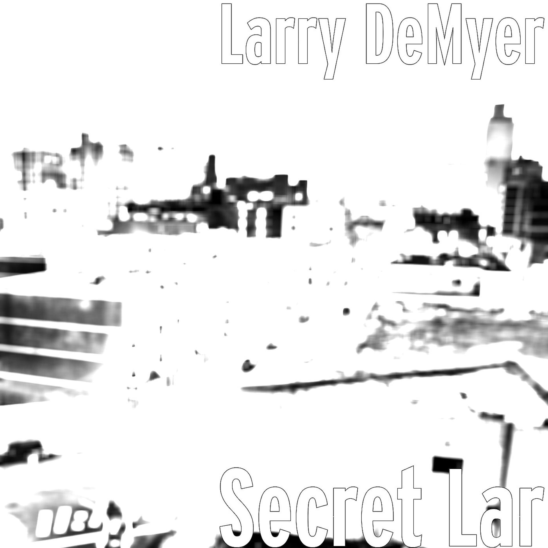 Постер альбома Secret Lar