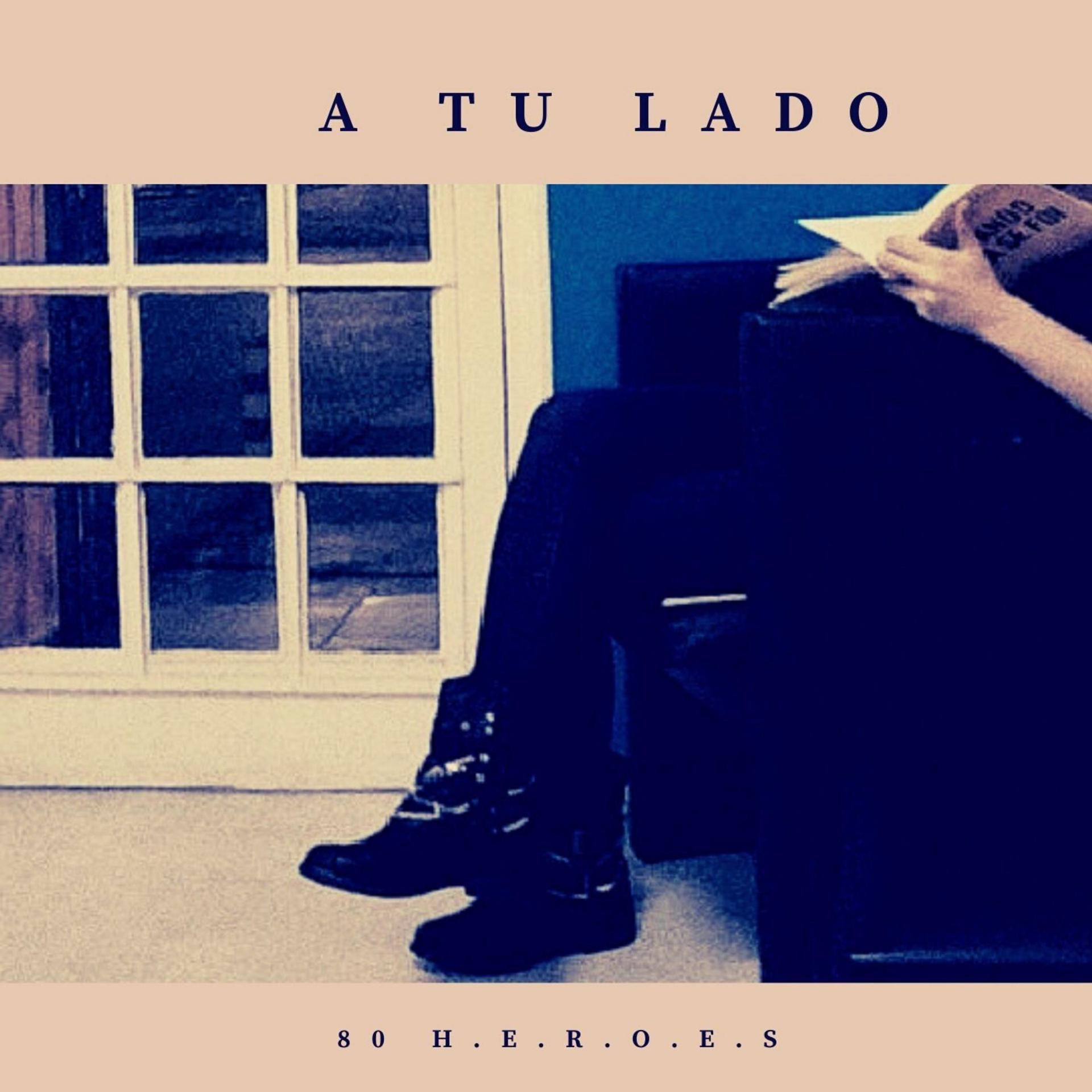 Постер альбома A Tu Lado