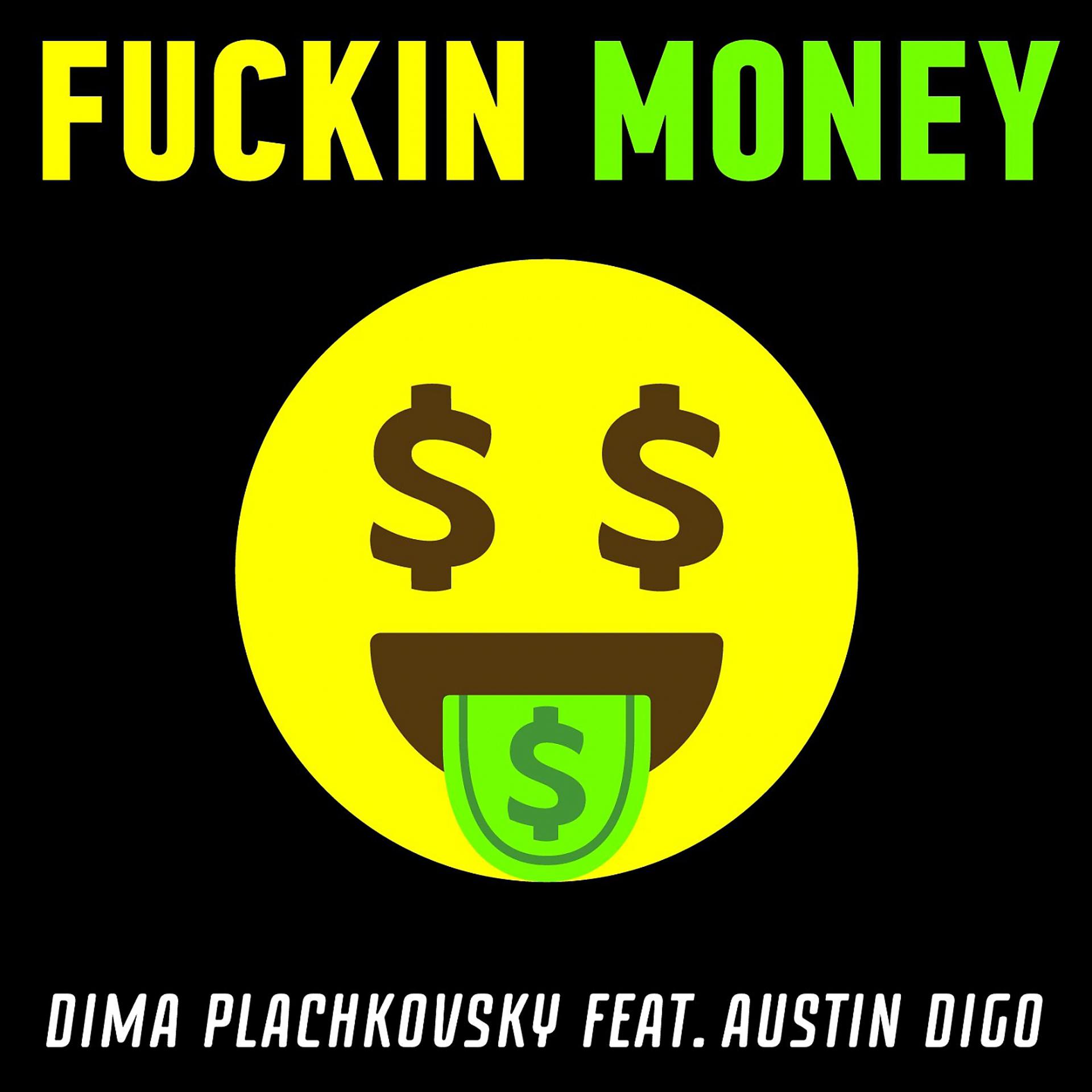Постер альбома Fuckin Money