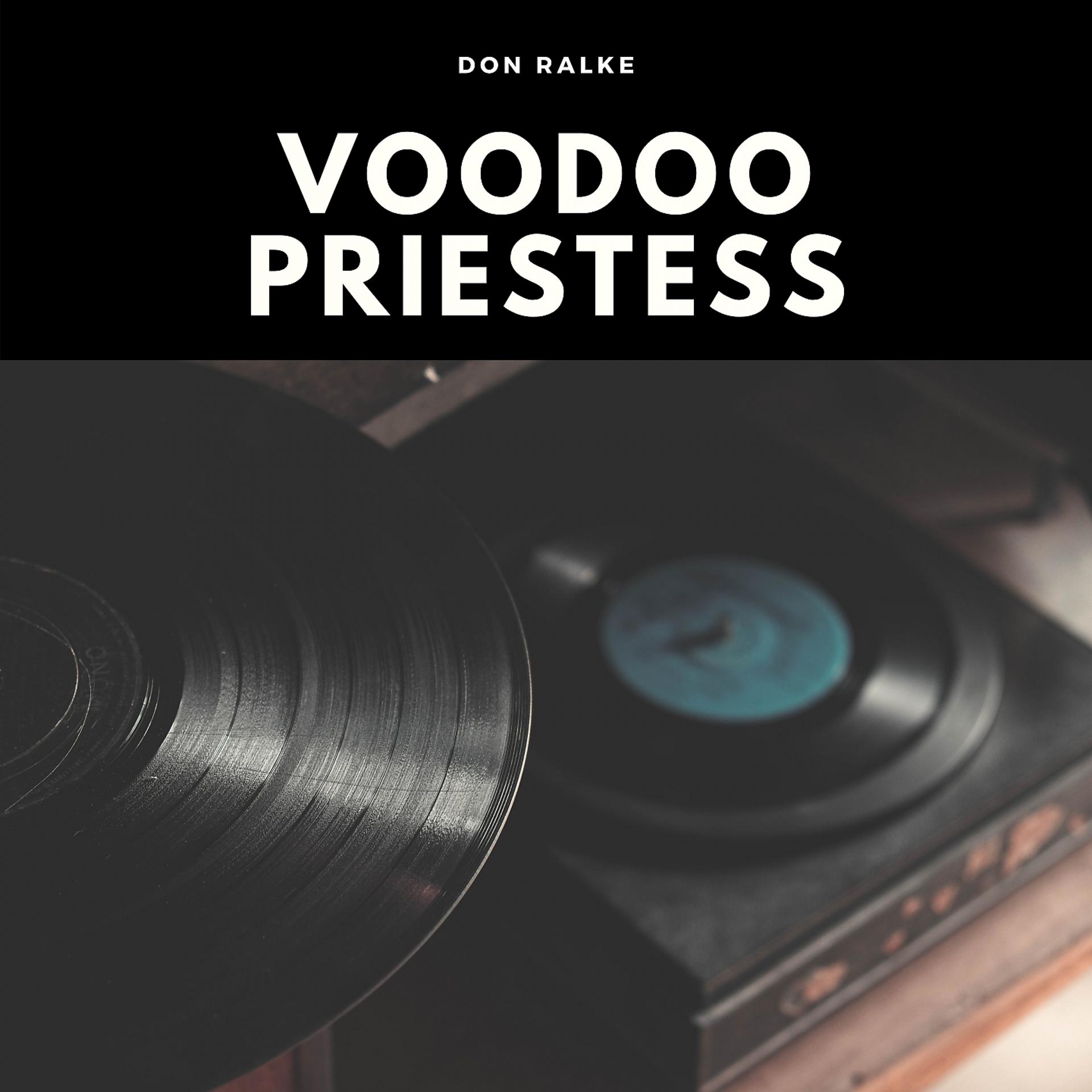 Постер альбома Voodoo Priestess