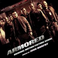 Постер альбома Armored (Original Motion Picture Score)