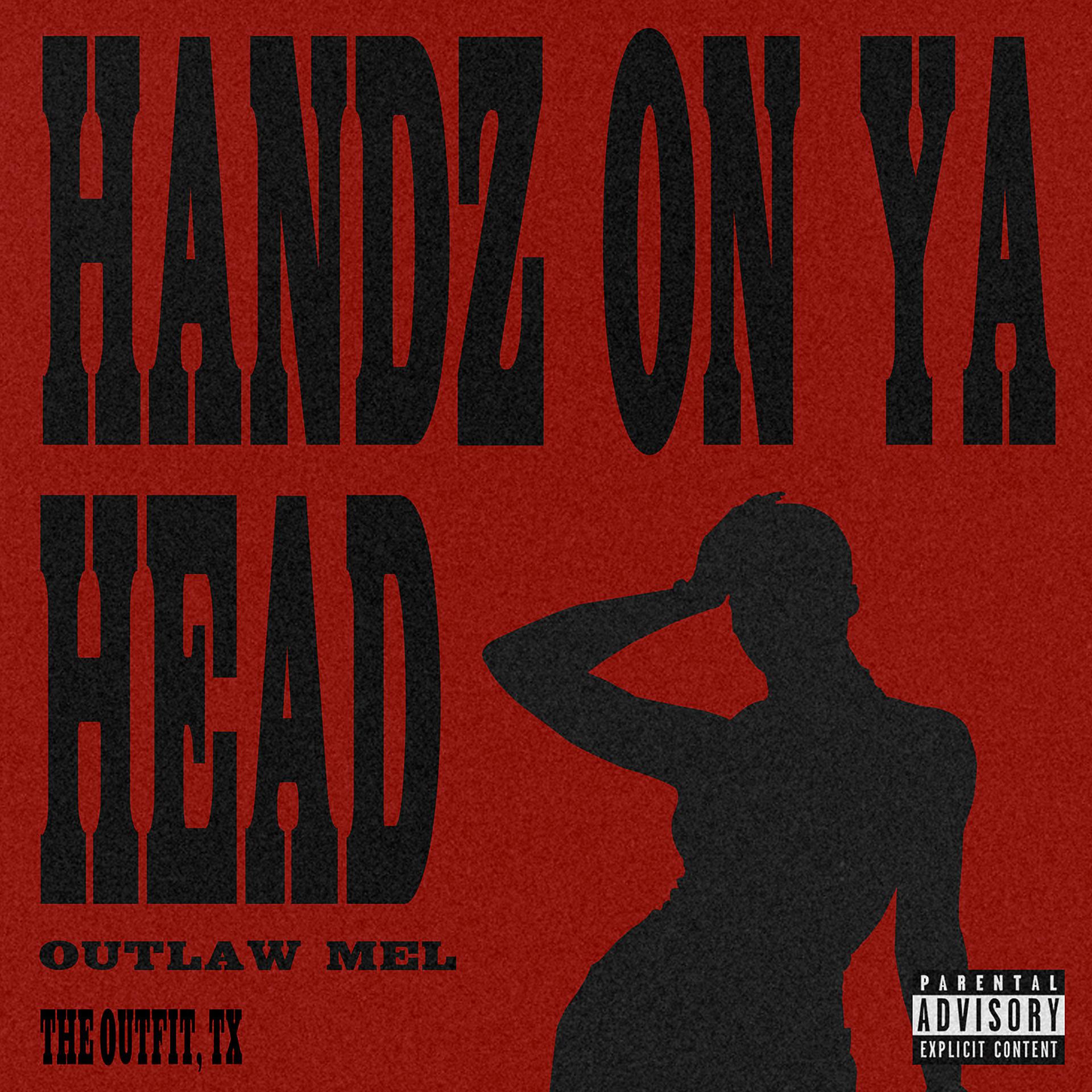 Постер альбома Handz on Ya Head