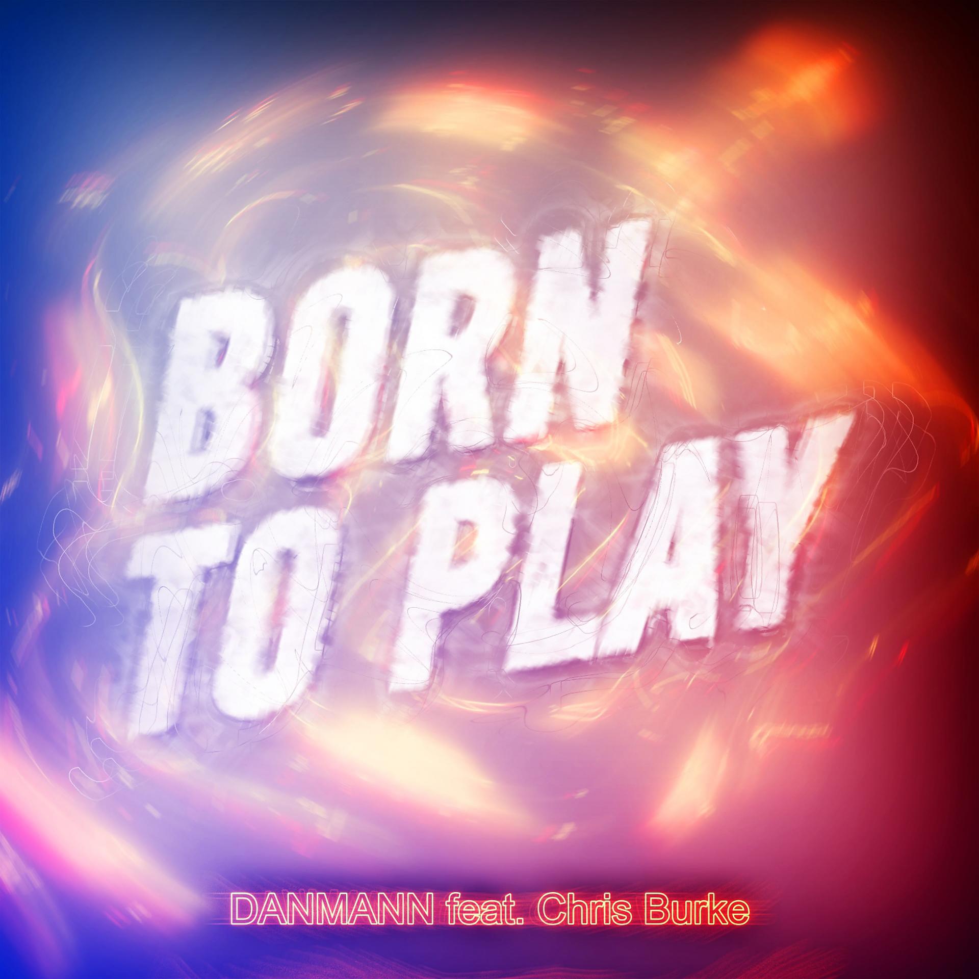 Постер альбома Born to Play