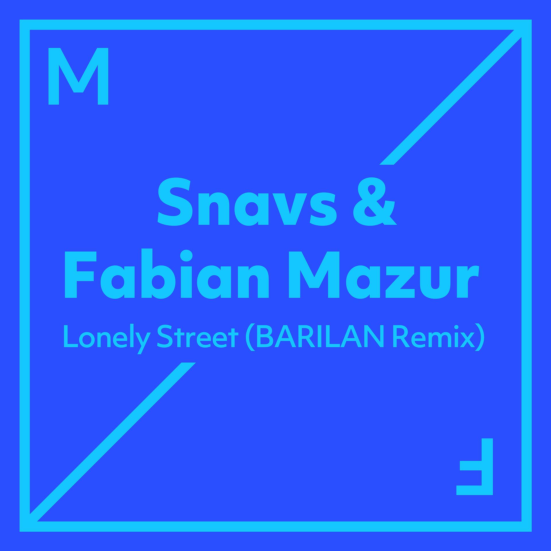 Постер альбома Lonely Street (BARILAN Remix)