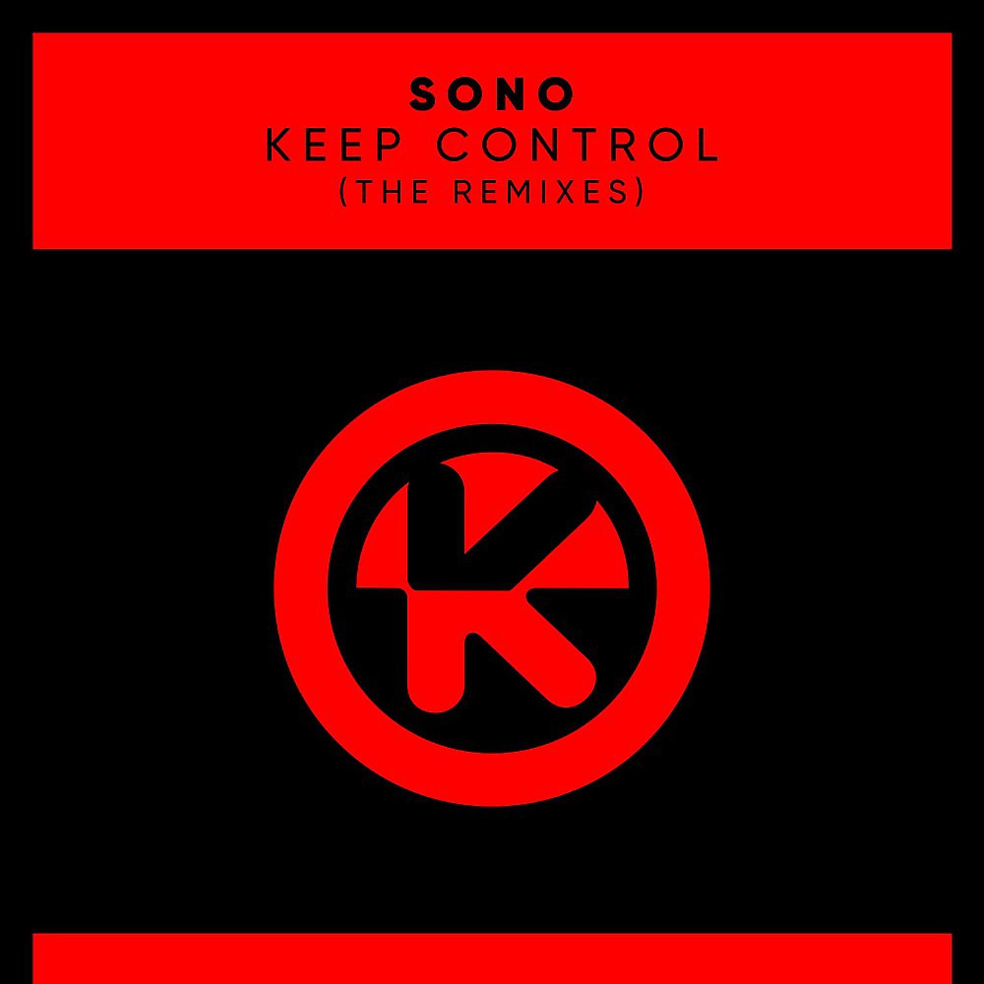 Постер альбома Keep Control (The Remixes)