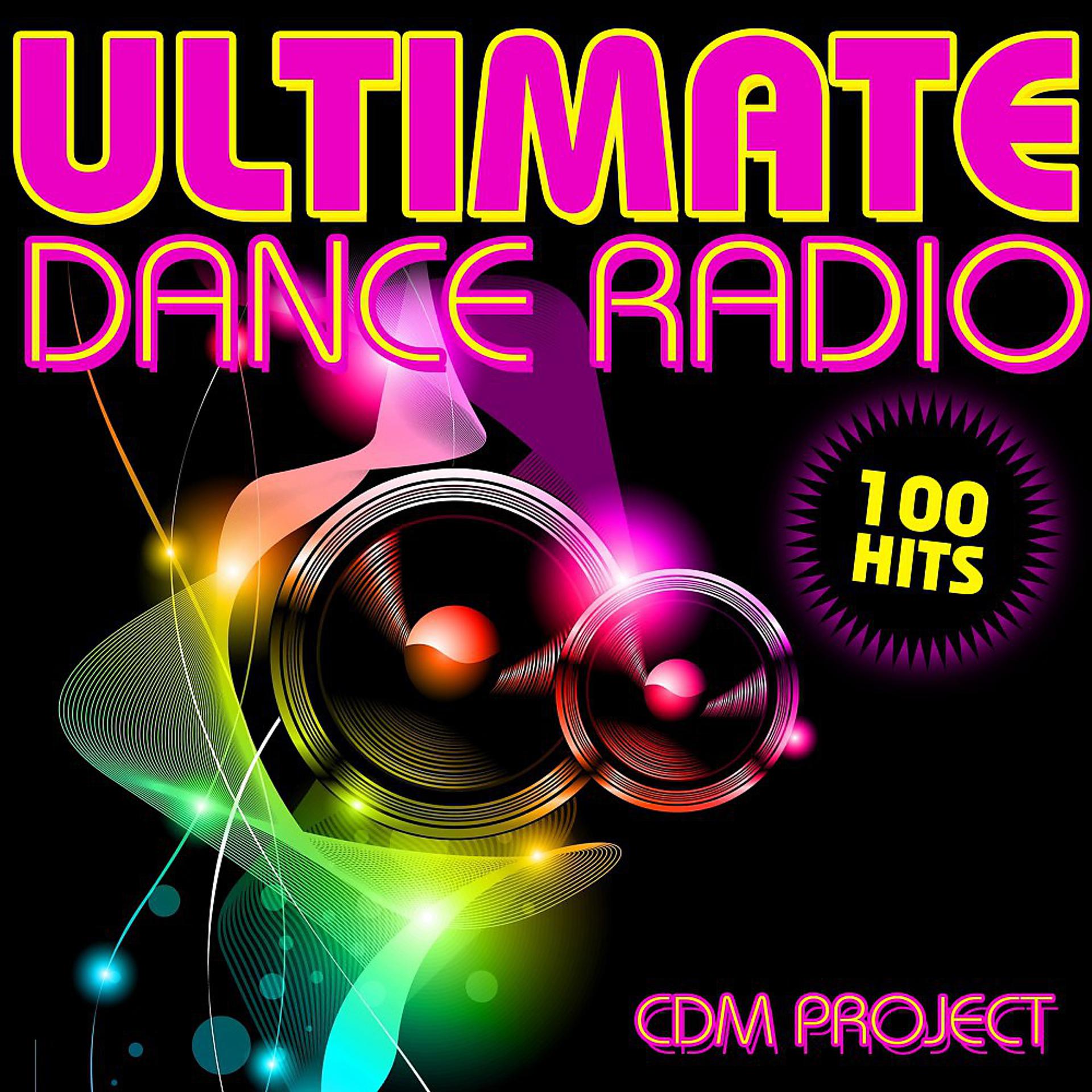 Постер альбома Ultimate Dance Radio