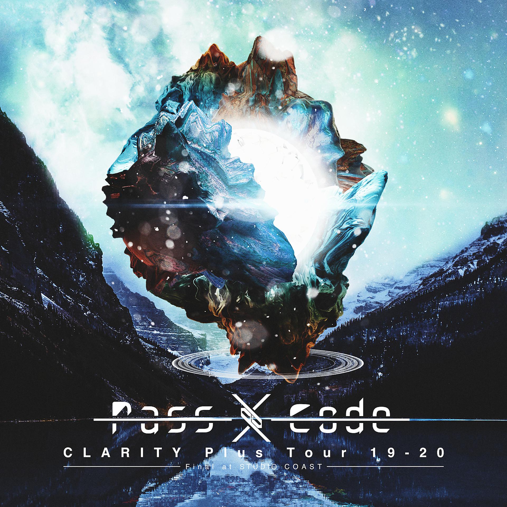Постер альбома Passcode Clarity Plus Tour 19-20 Final At Studio Coast