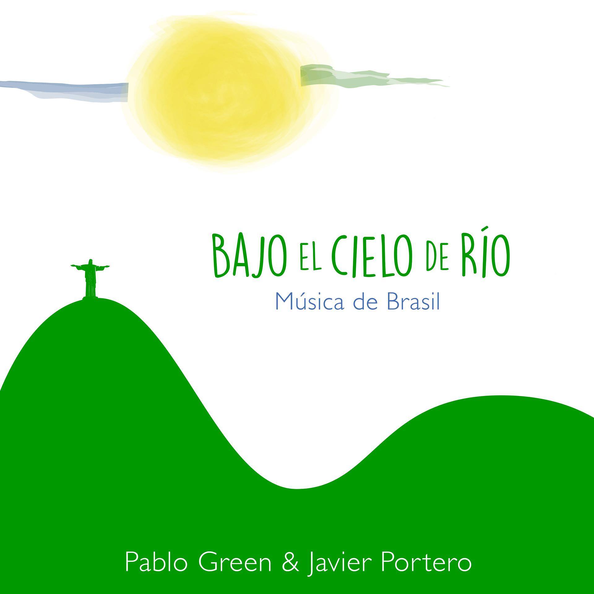 Постер альбома Bajo el Cielo de Río
