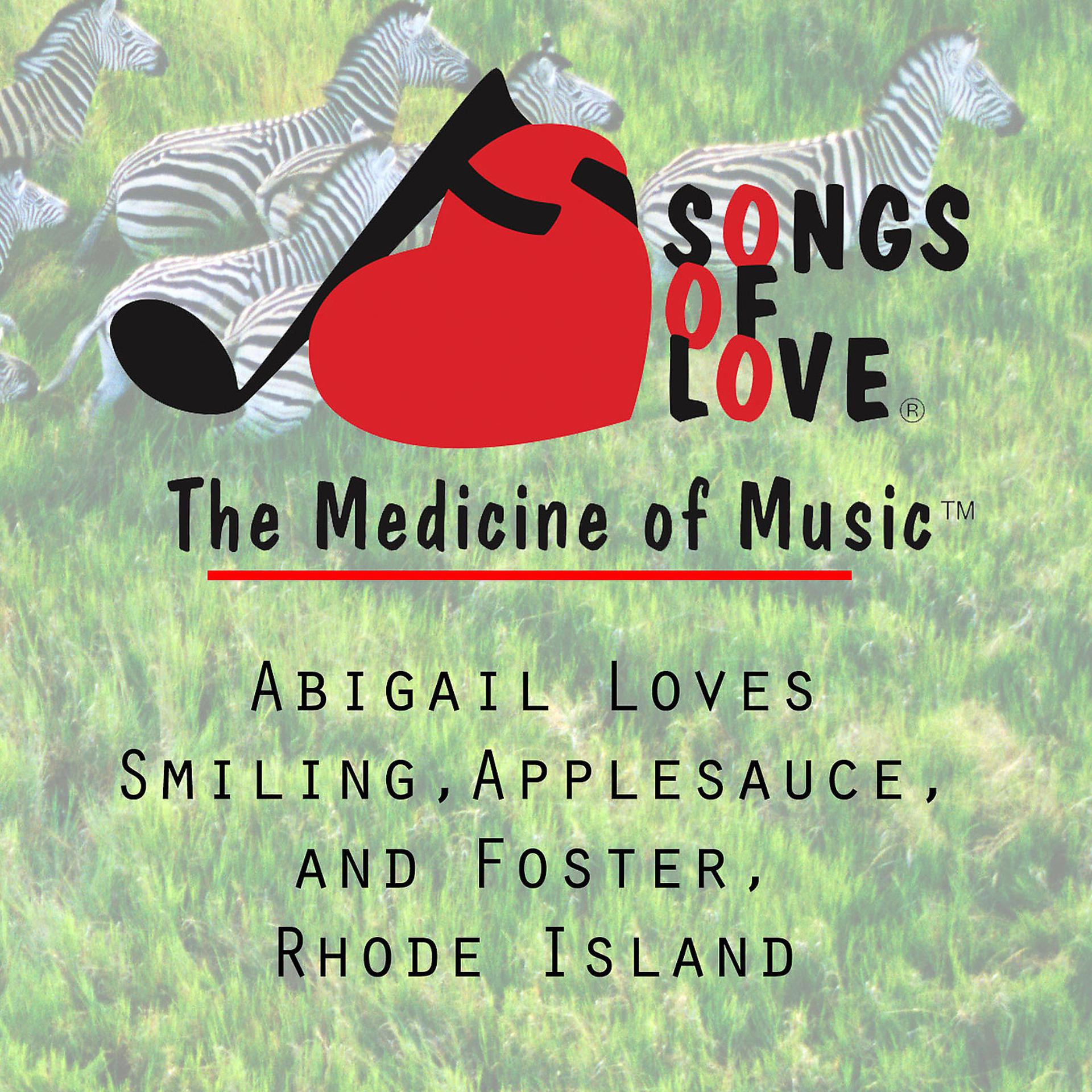 Постер альбома Abigail Loves Smiling, Applesauce, and Foster, Rhode Island