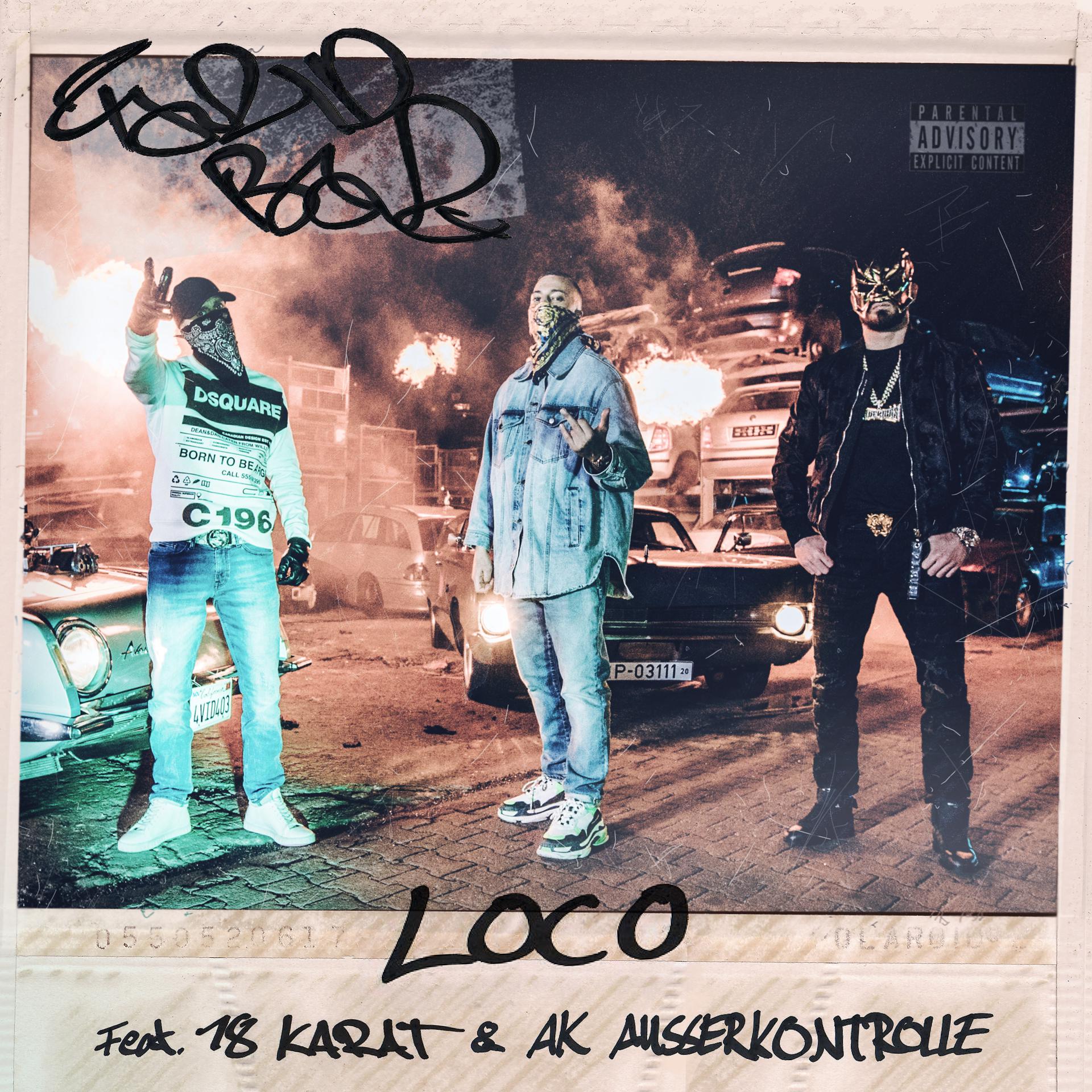 Постер альбома LOCO (feat. 18 Karat & AK Ausserkontrolle)