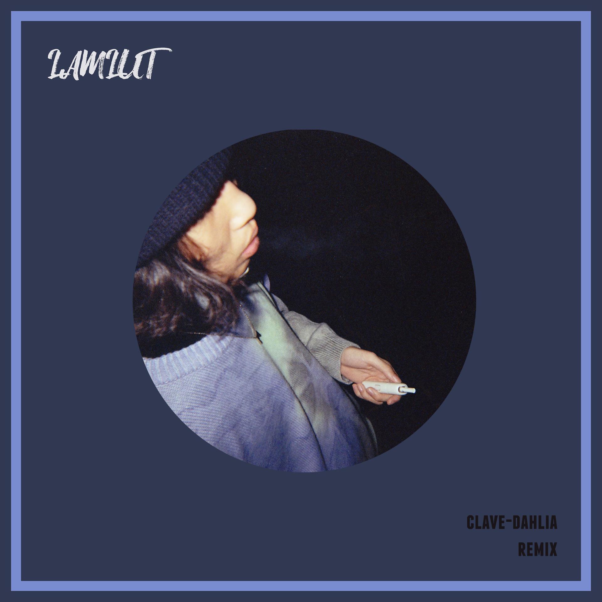Постер альбома Dahlia (LAMLUT Remix)