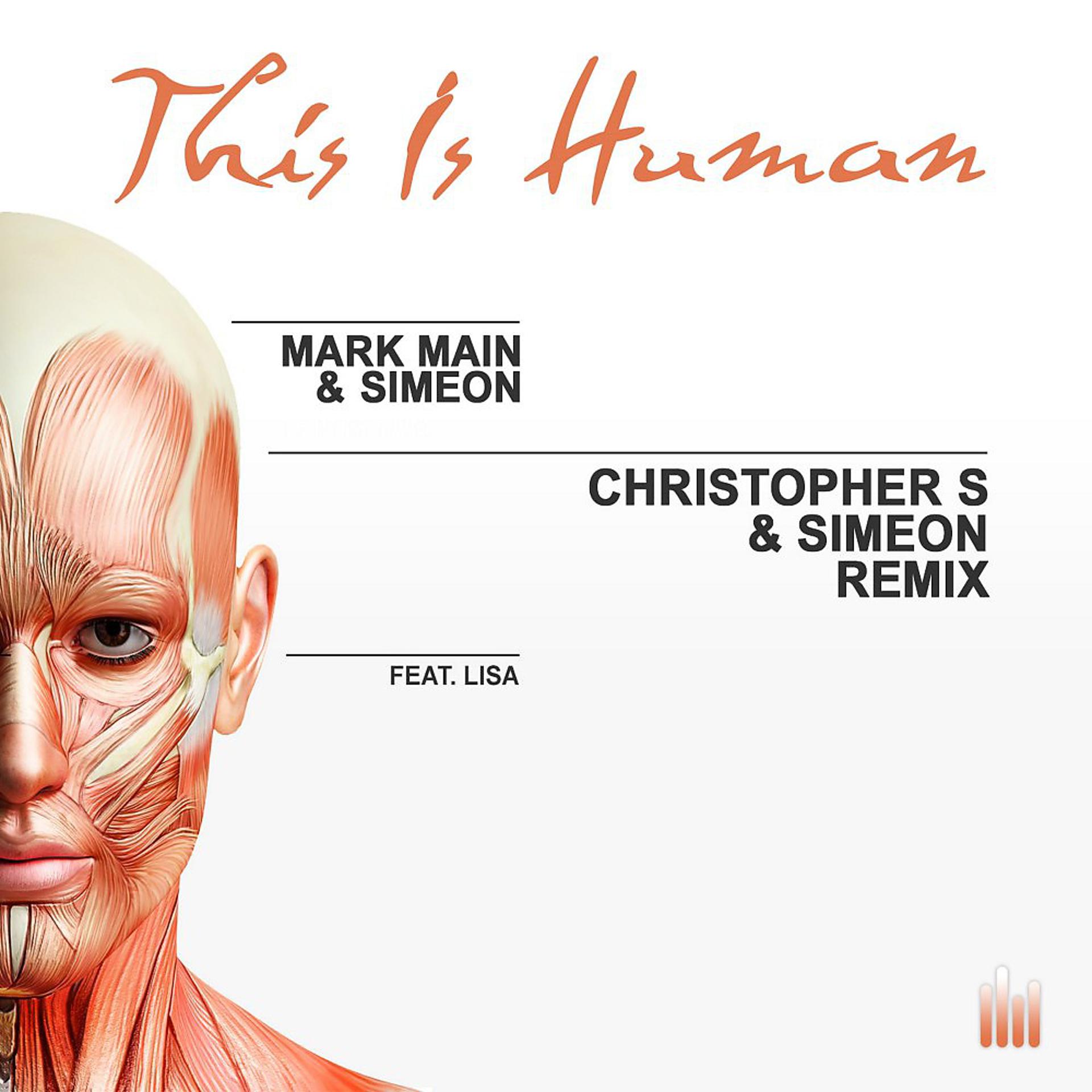 Постер альбома This Is Human (Christopher S & Simeon Remix)