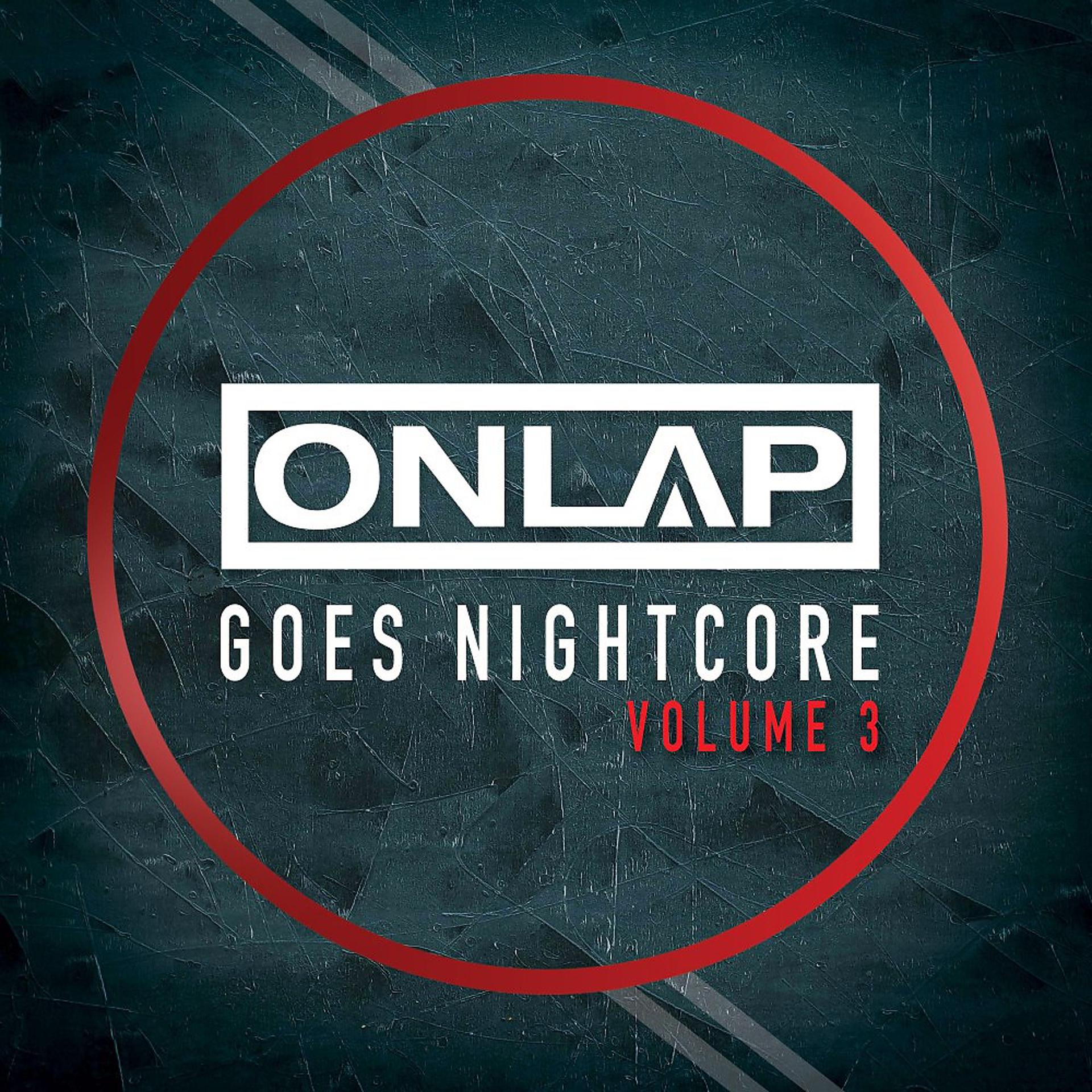 Постер альбома Onlap Goes Nightcore, Vol. 3