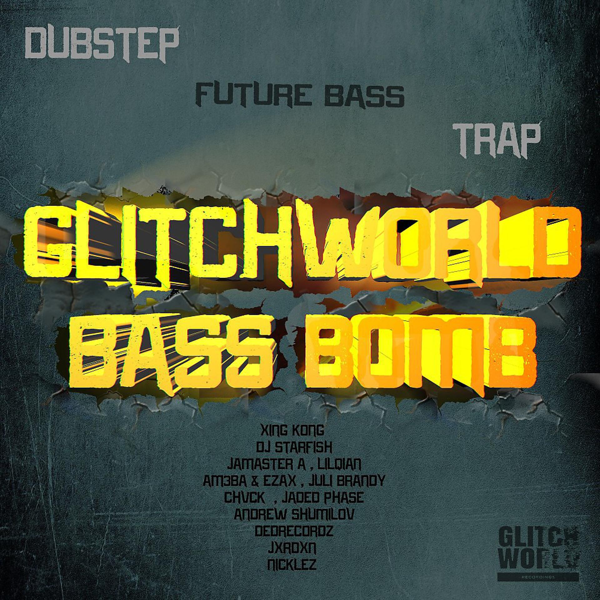 Постер альбома Glitchworld Bass Bomb