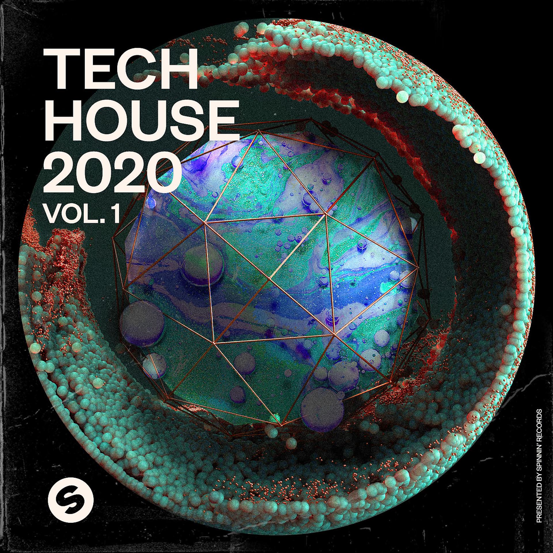 Постер альбома Tech House 2020, Vol. 1 (Presented by Spinnin' Records)
