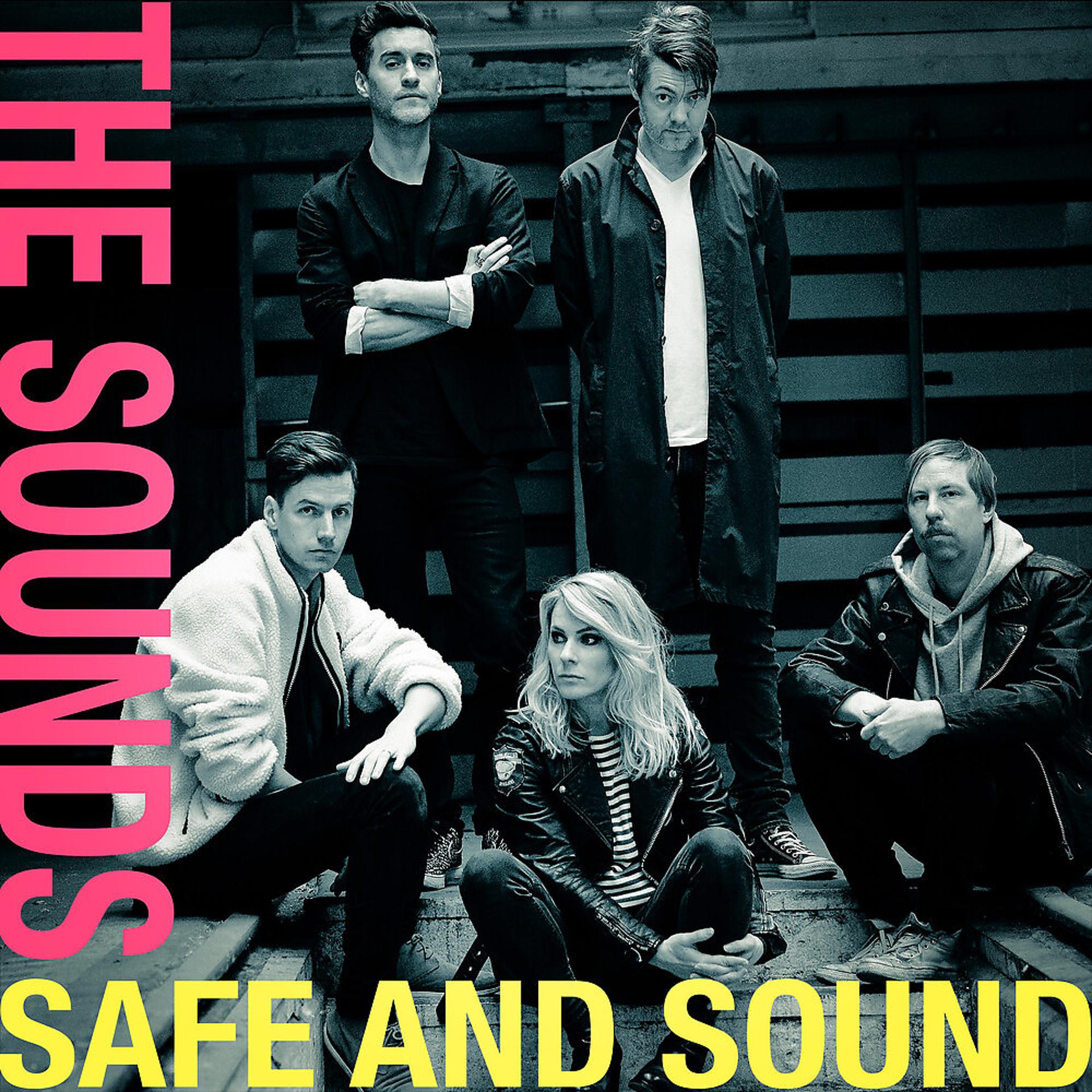 Safe and sound remix. Safe and Sound. Safe and Sound обложка. Safe and Sound Capital Cities. The Sounds группа.
