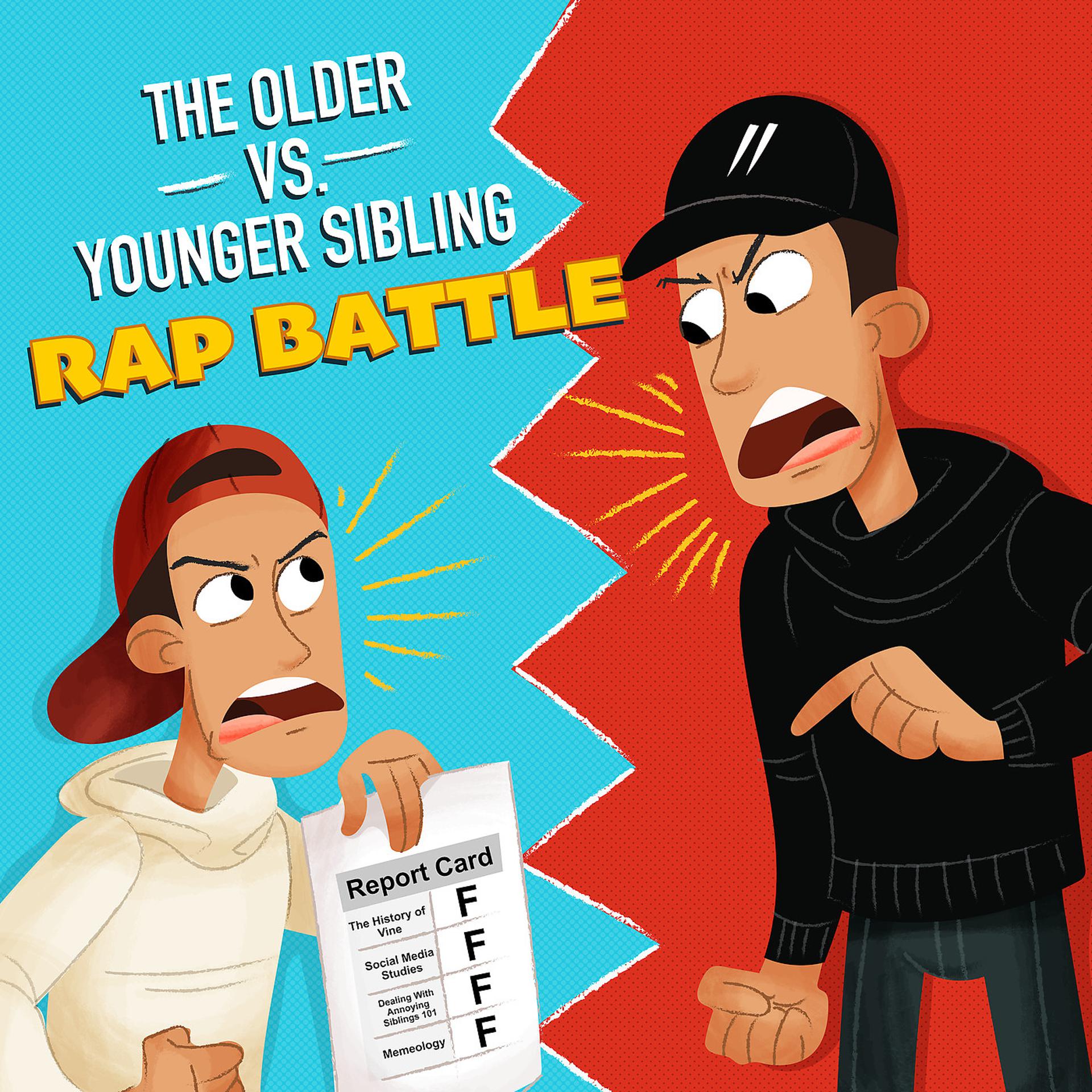 Постер альбома The Older vs. Younger Sibling (Rap Battle)