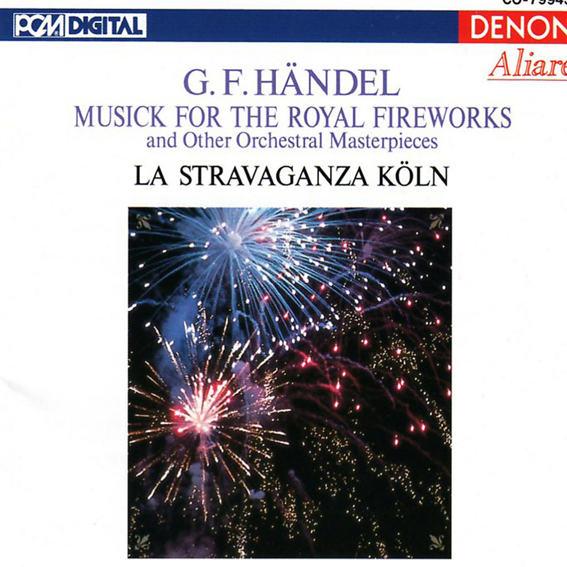 Постер альбома Handel: Musick for the Royal Fireworks
