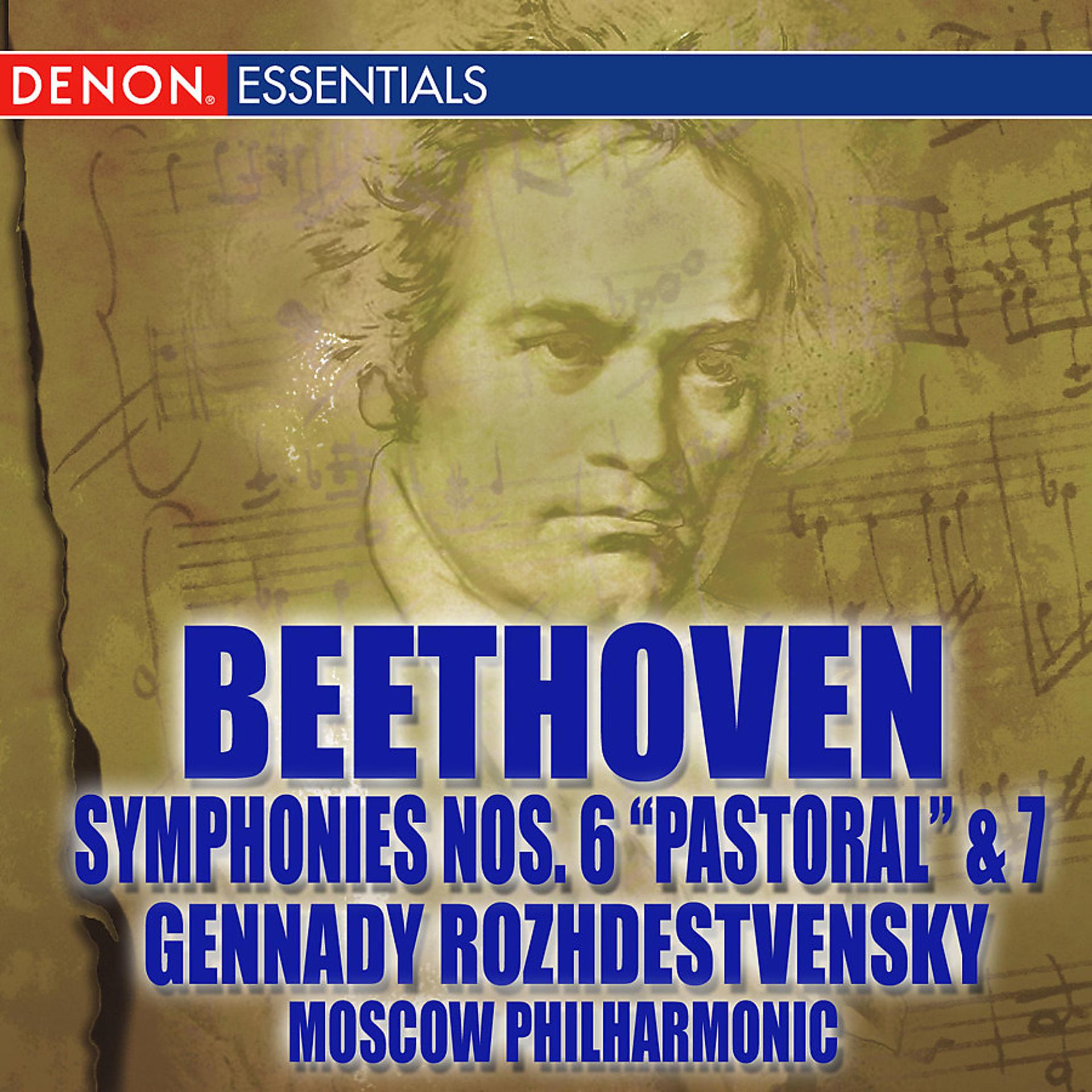 Постер альбома Beethoven Symphonies Nos. 6 "Pastoral" & 7