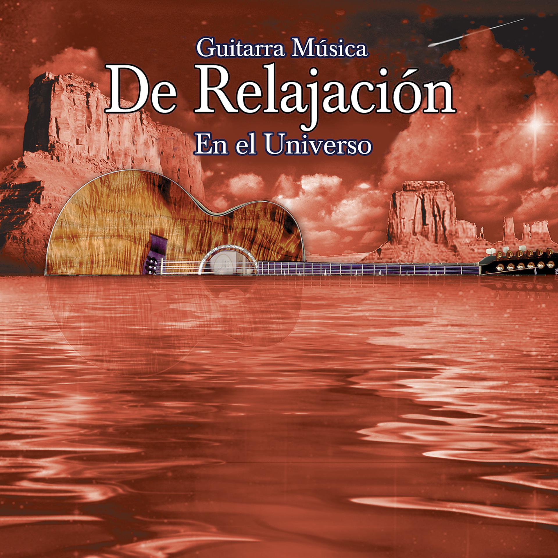 Постер альбома Guitarra Musica De Relajacion En El Universo