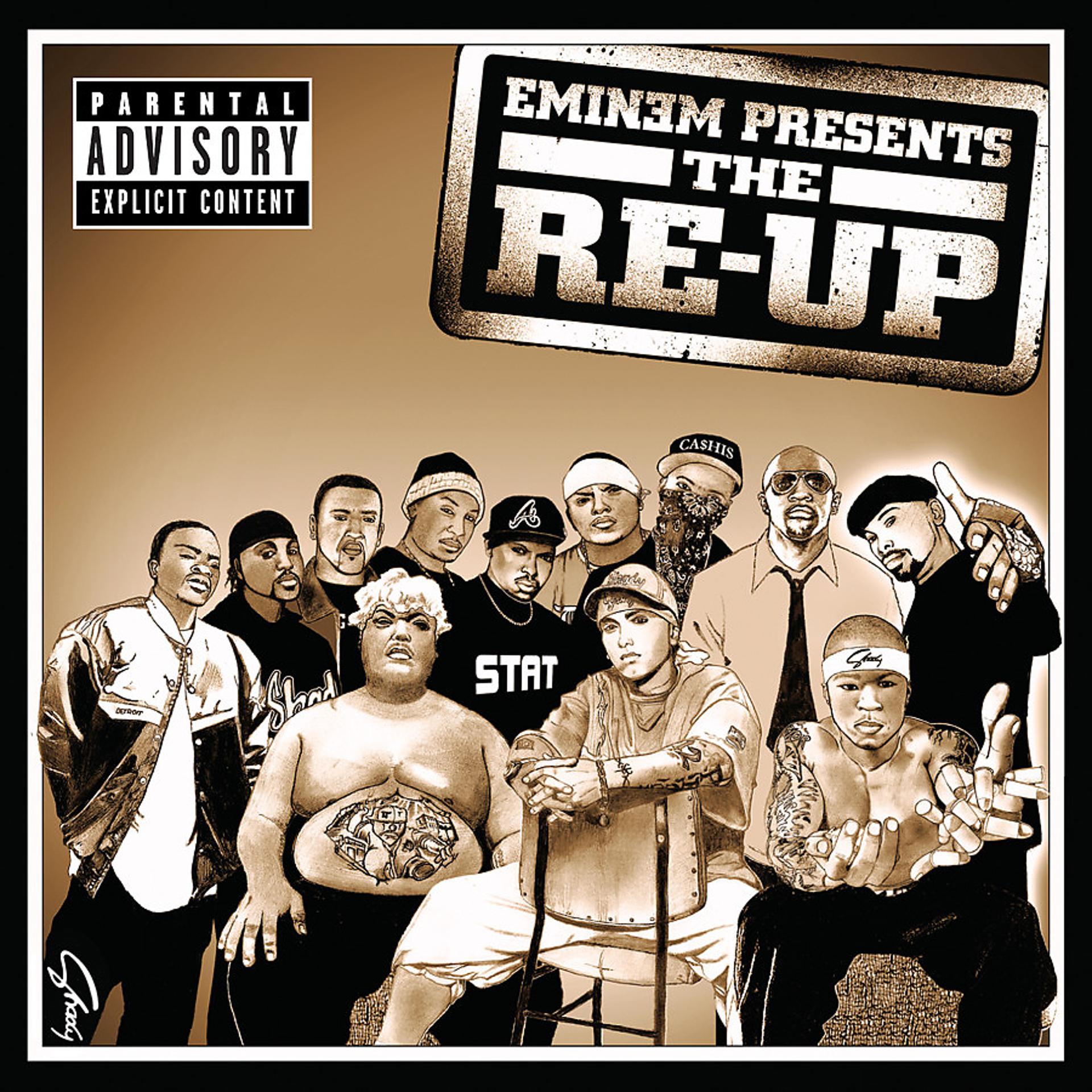 Постер альбома Eminem Presents The Re-Up