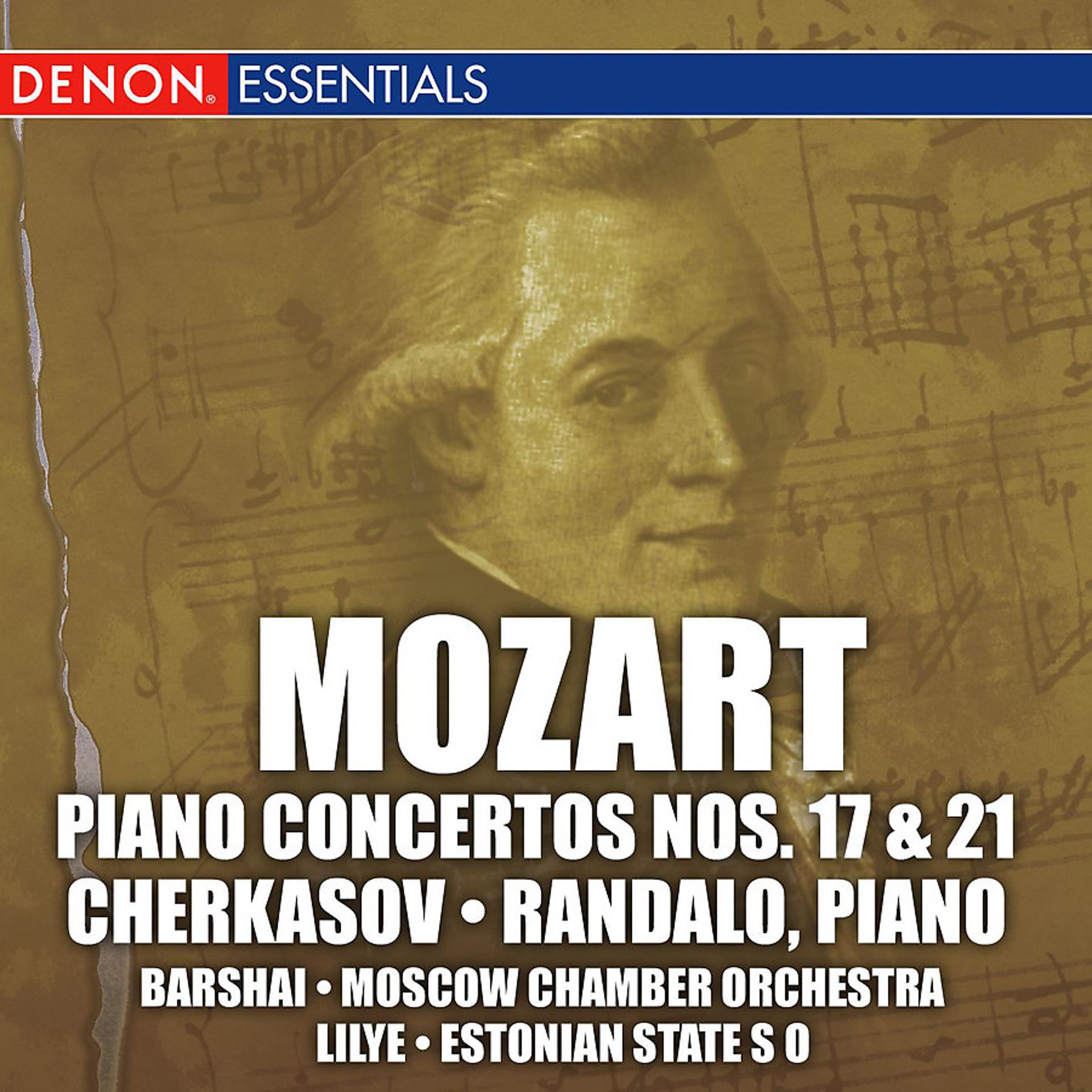 Постер альбома Mozart: Piano Concertos No. 17 and 21