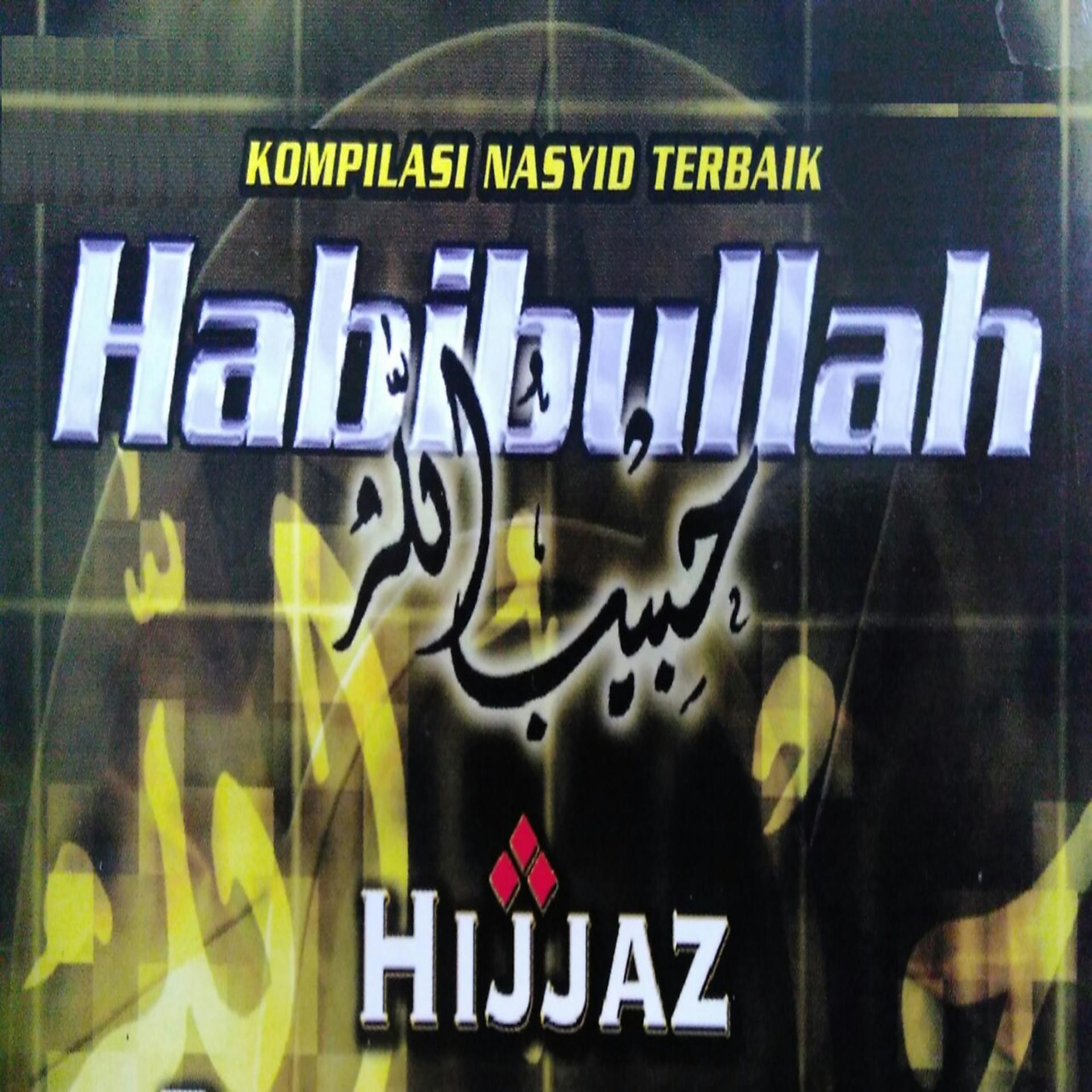 Постер альбома Kompilasi Naysid Terbaik Habibullah