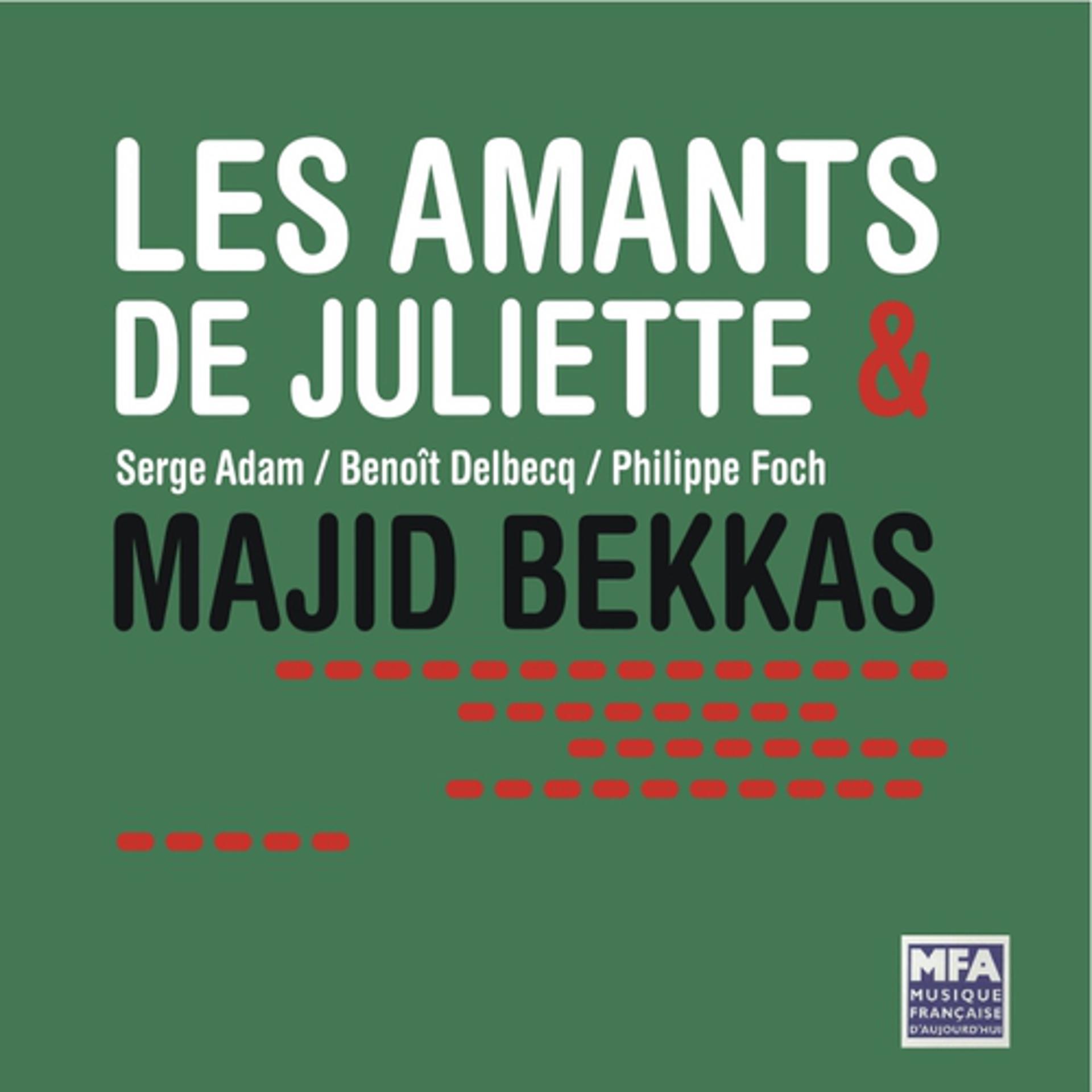 Постер альбома Les Amants de Juliette & Majid Bekkas