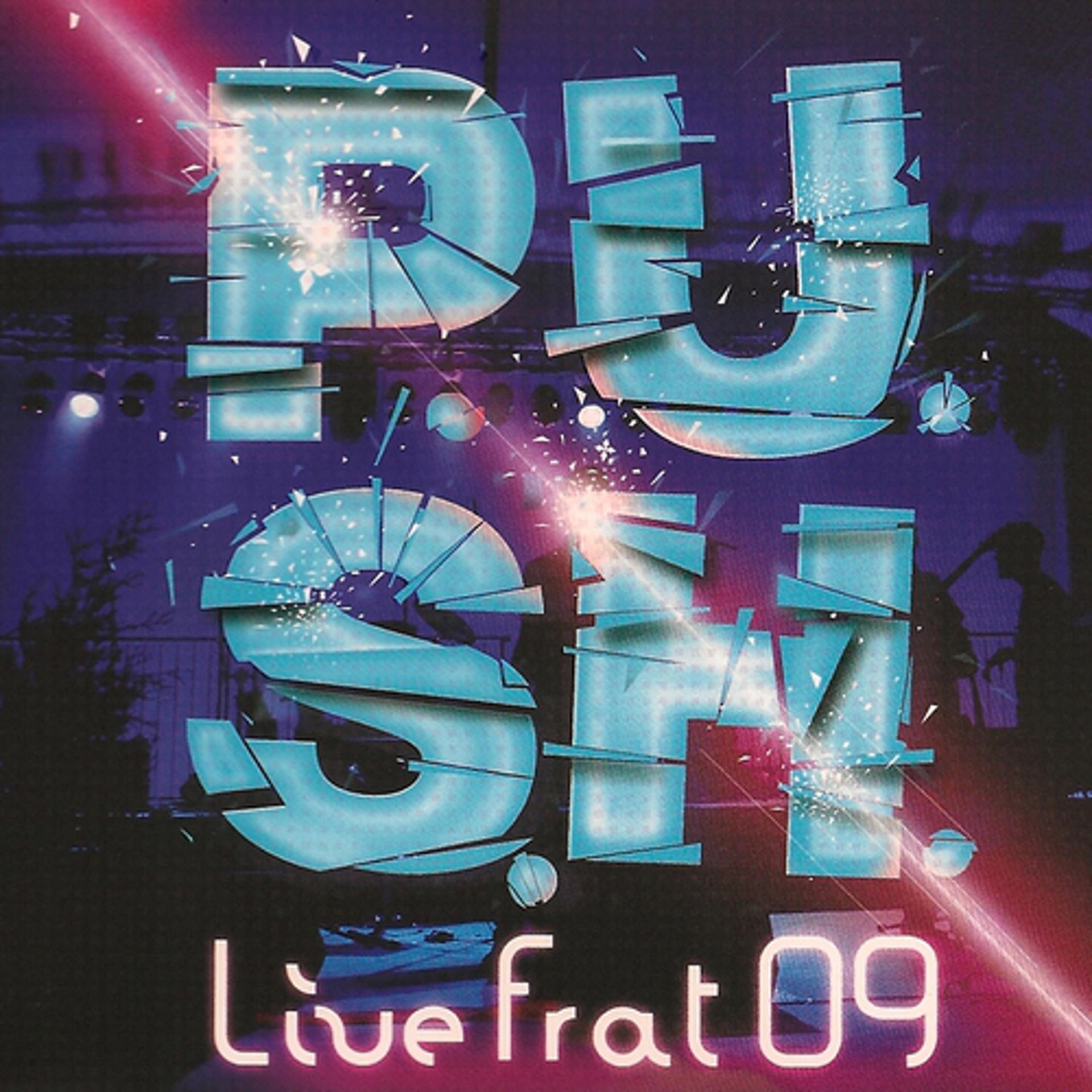 Постер альбома P.U.S.H. Live Frat 09