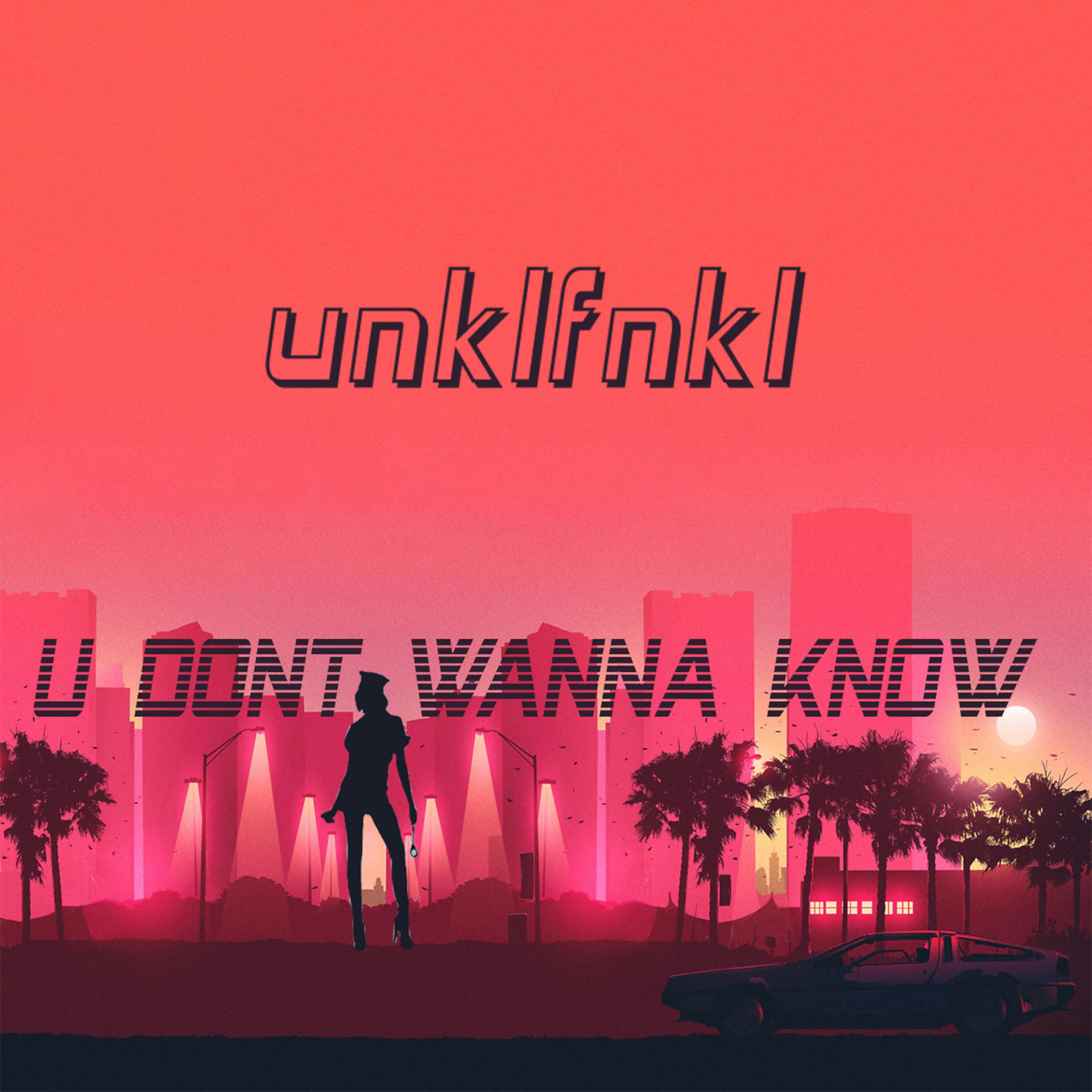 Постер альбома U Don't Wanna Know