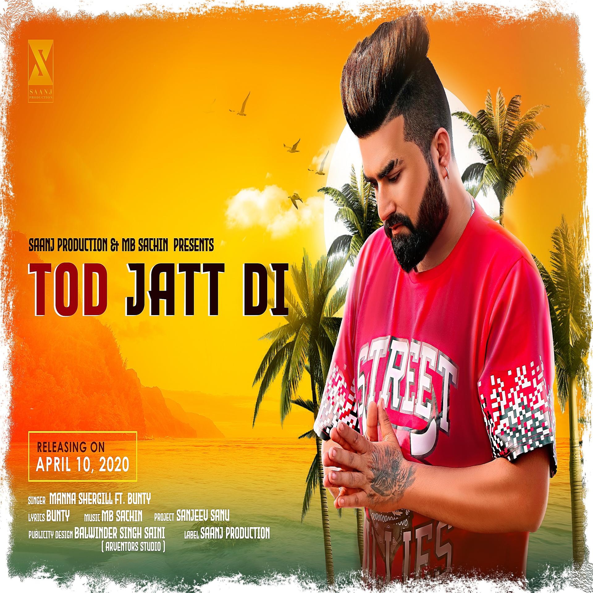Постер альбома Tod Jatt Di