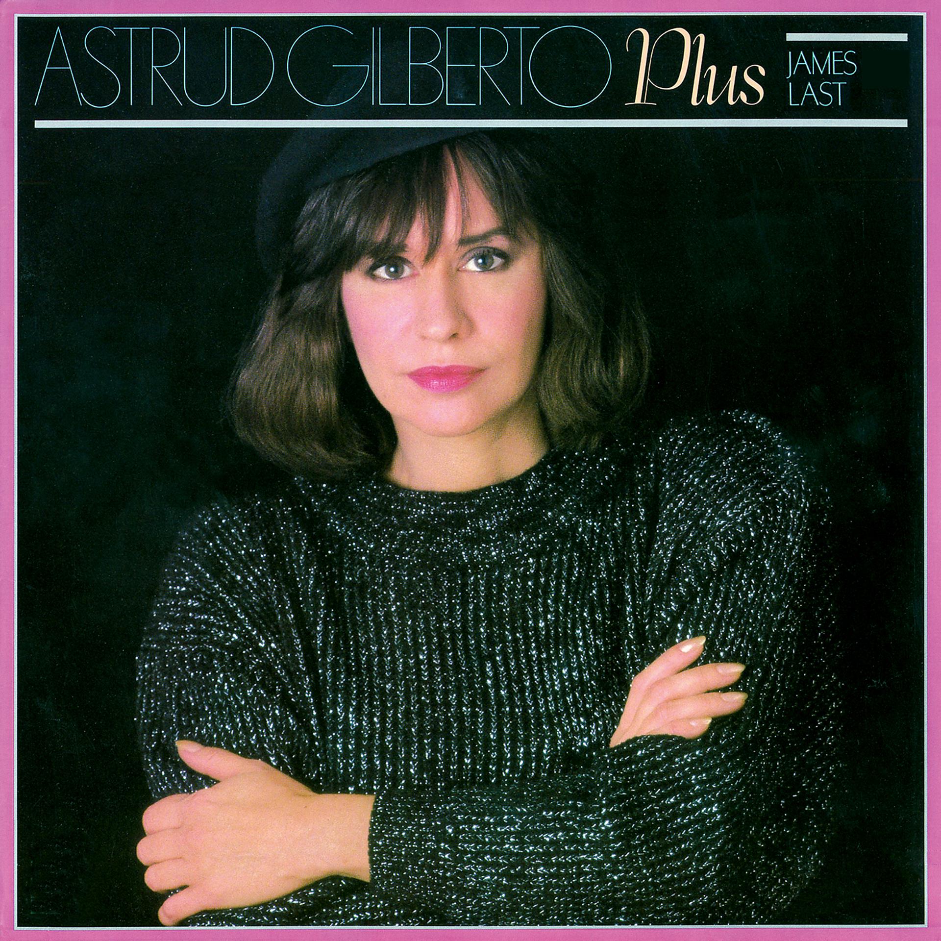 Постер альбома Astrud Gilberto Plus James Last