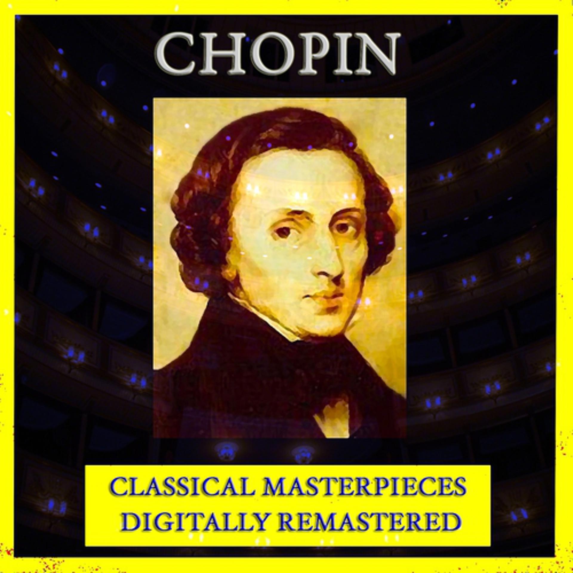 Постер альбома Chopin (Classical Masterpieces - Digitally Remastered)